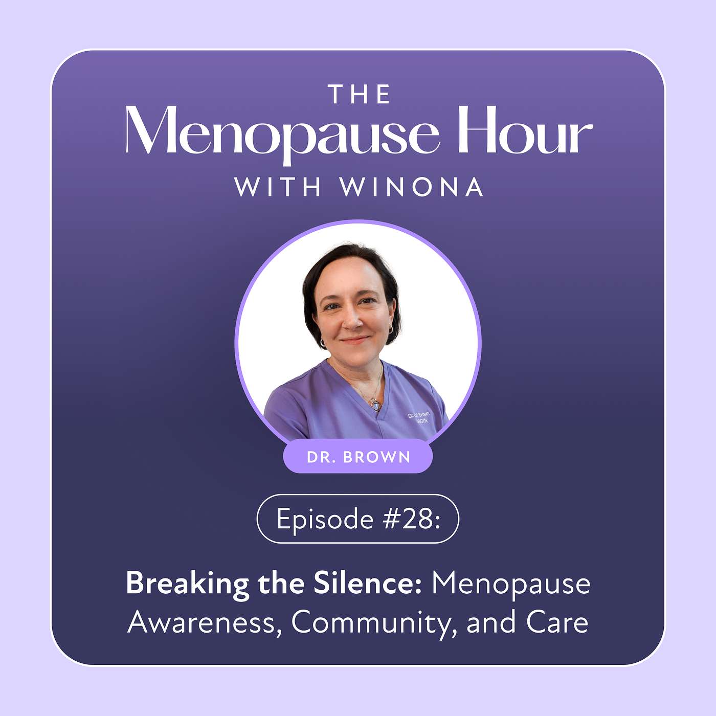 The Menopause Hour with Winona