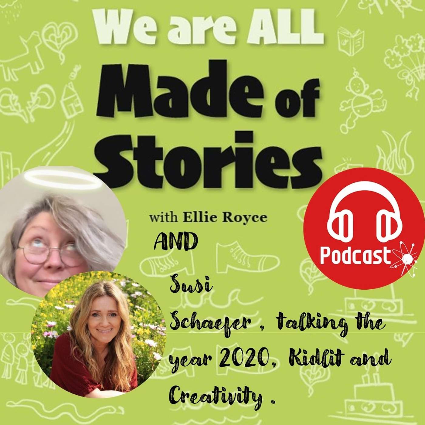 What's Your Story-From the Year 2020: Comeback Crew, Kidlit and Community with Susi Schaefer, creator of 
