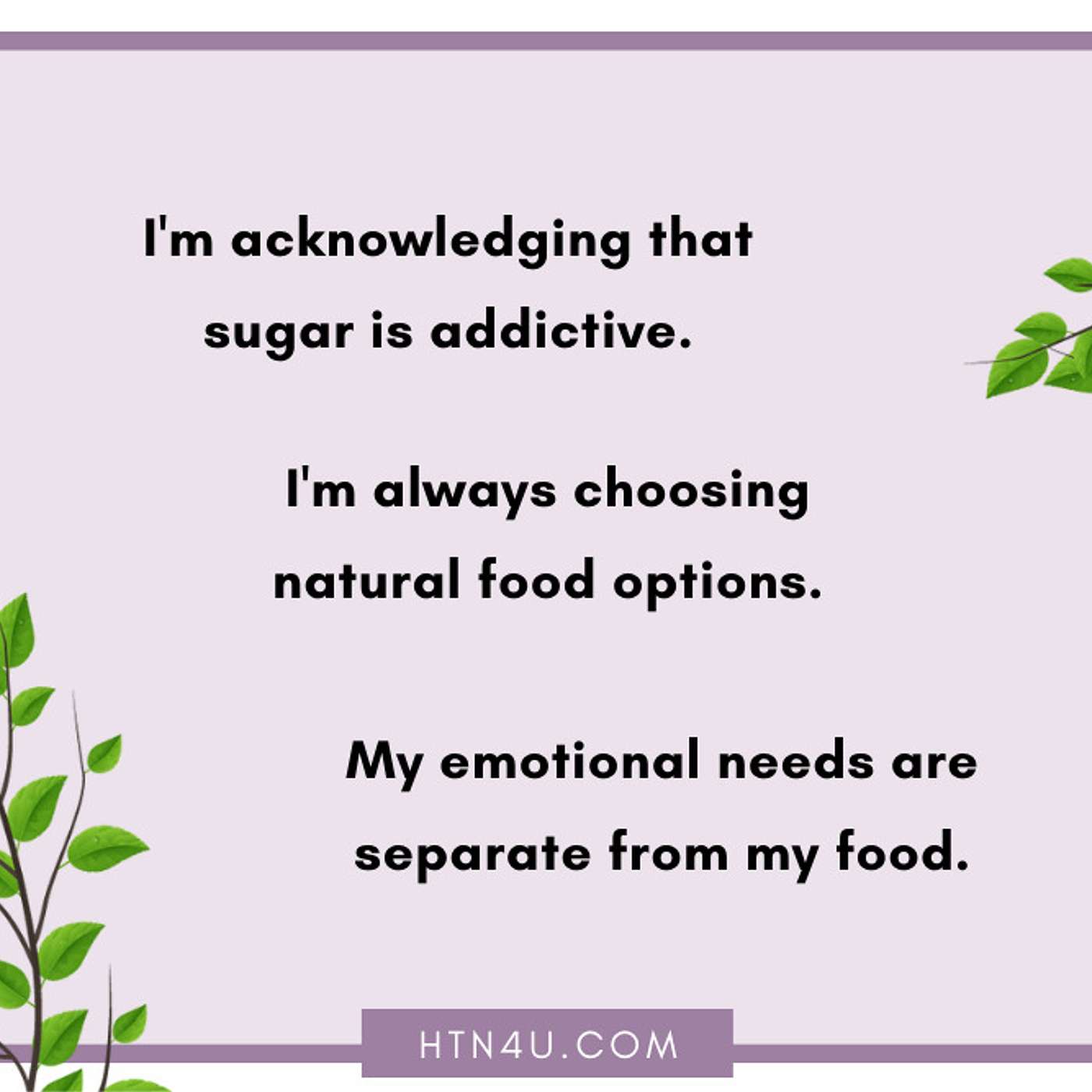 HTN4U Unlimiting Affirmations on Nutrition #170