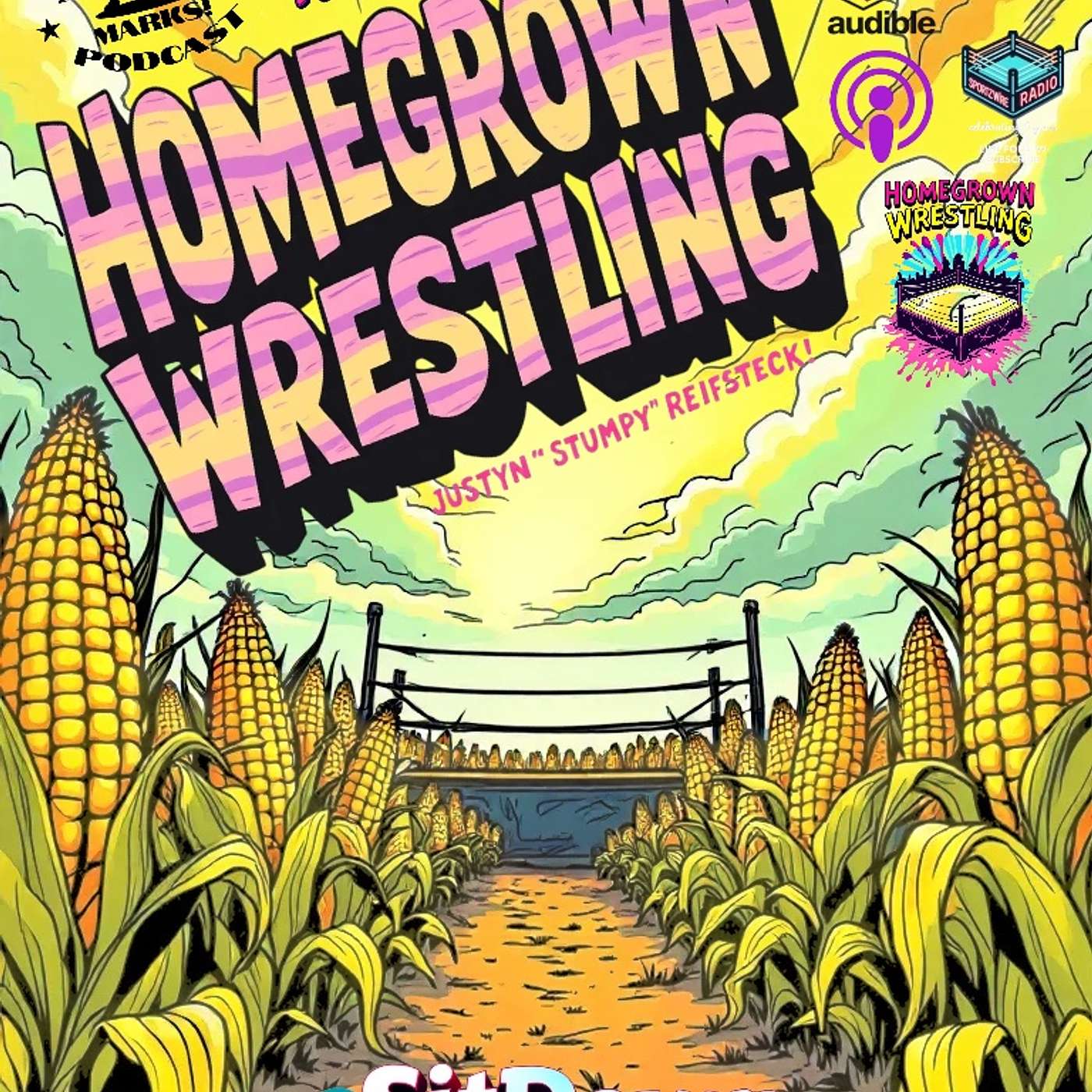 Homegrown Wrestling w/ Justyn 