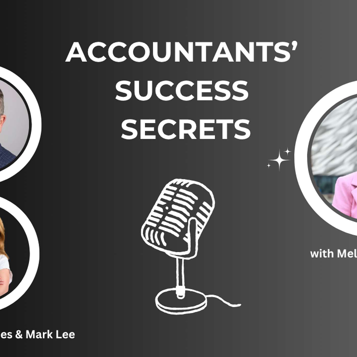 Accountants' Success Secrets with Melanie Grant-Coey episode artwork