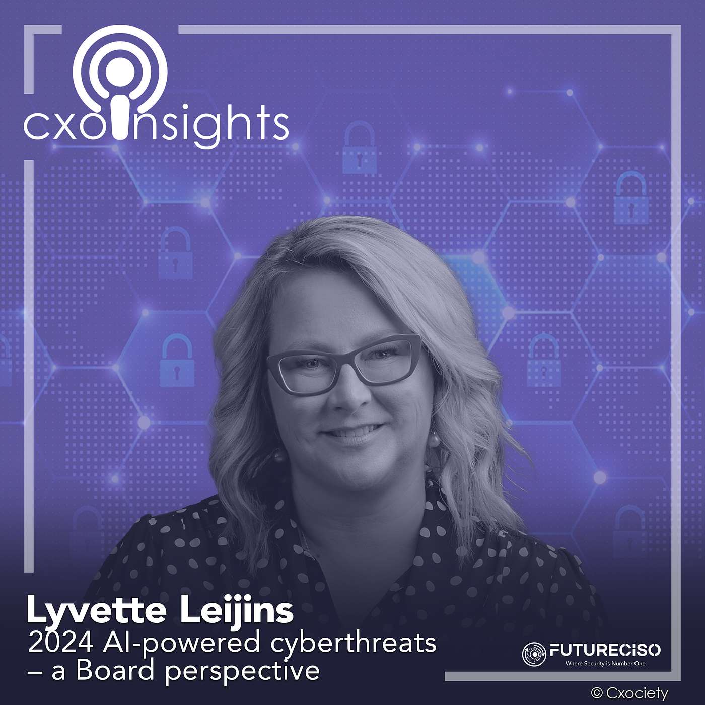 PodChats for FutureCISO: 2024 AI-powered cyberthreats – a Board perspective episode artwork