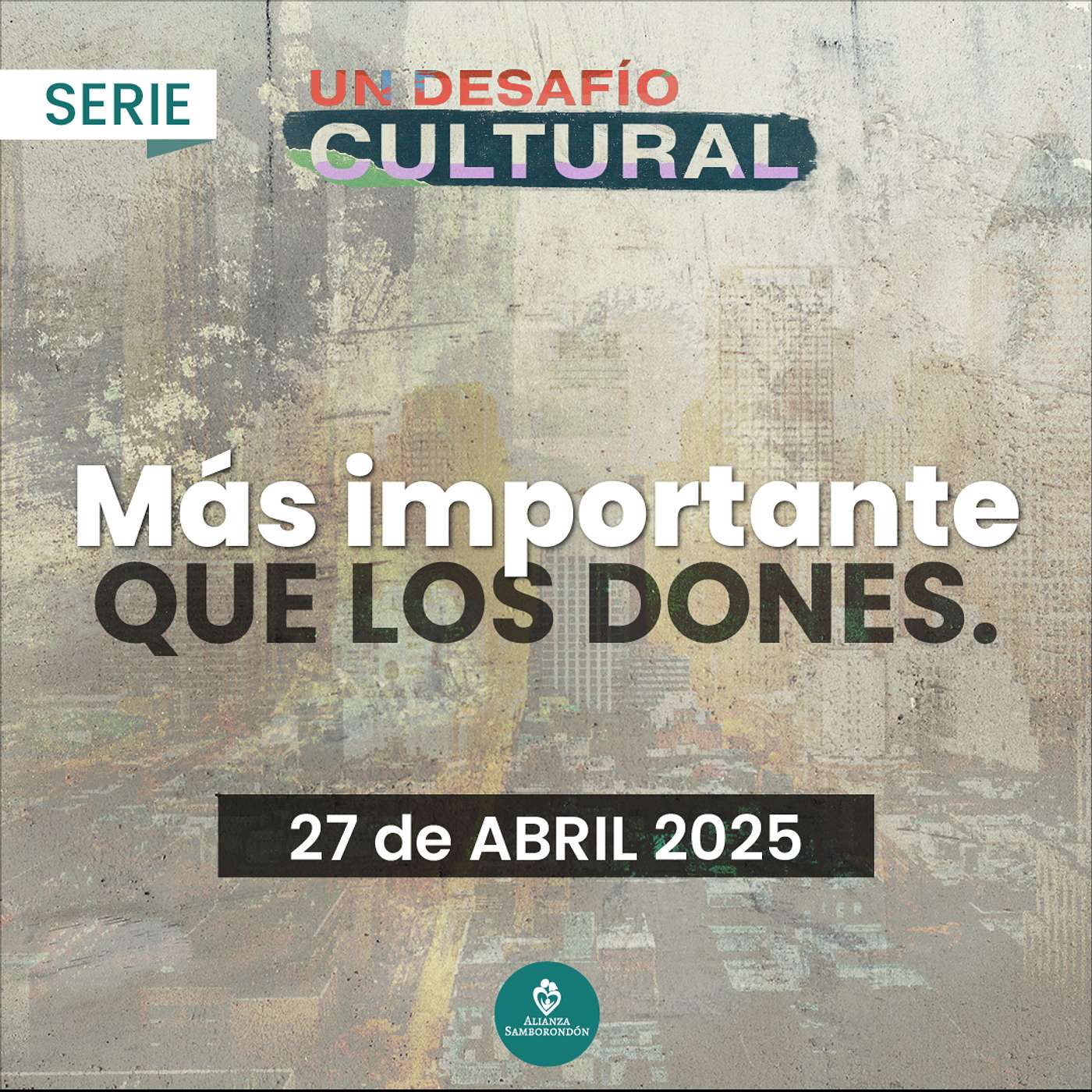 Más Importante Que Los Dones