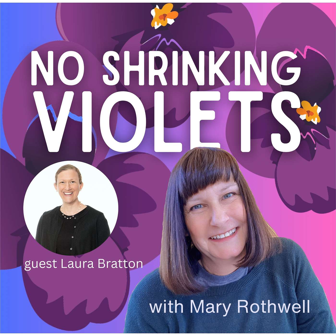 No Shrinking Violets Podcast for Women