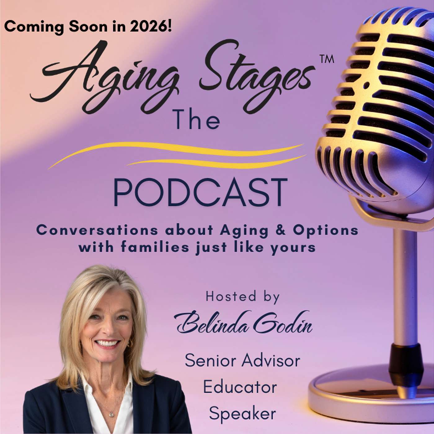 Aging Stages - The Podcast with Belinda Godin