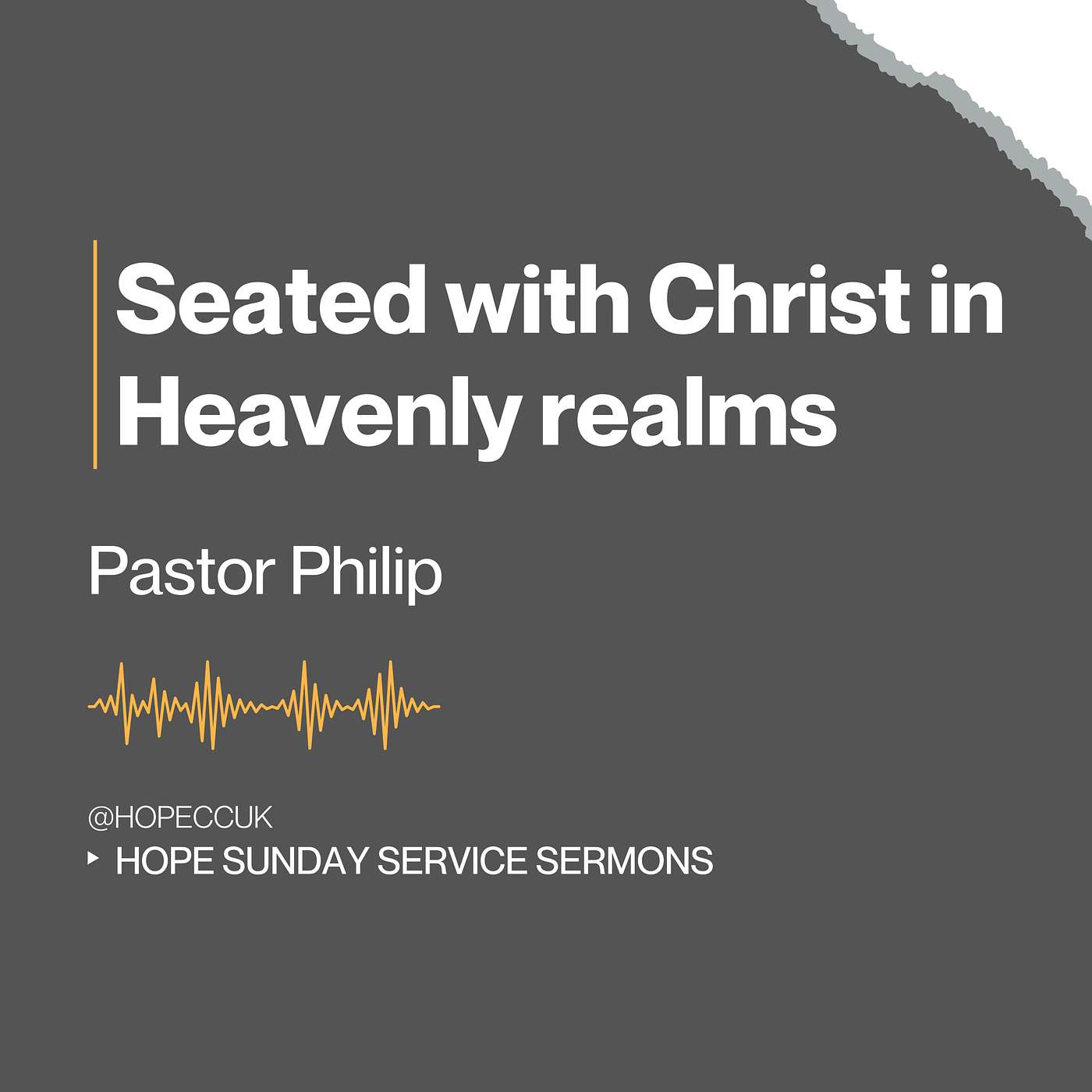 Seated with Christ in heavenly realms - Pastor Philip - Sunday 7th December 2025 episode artwork