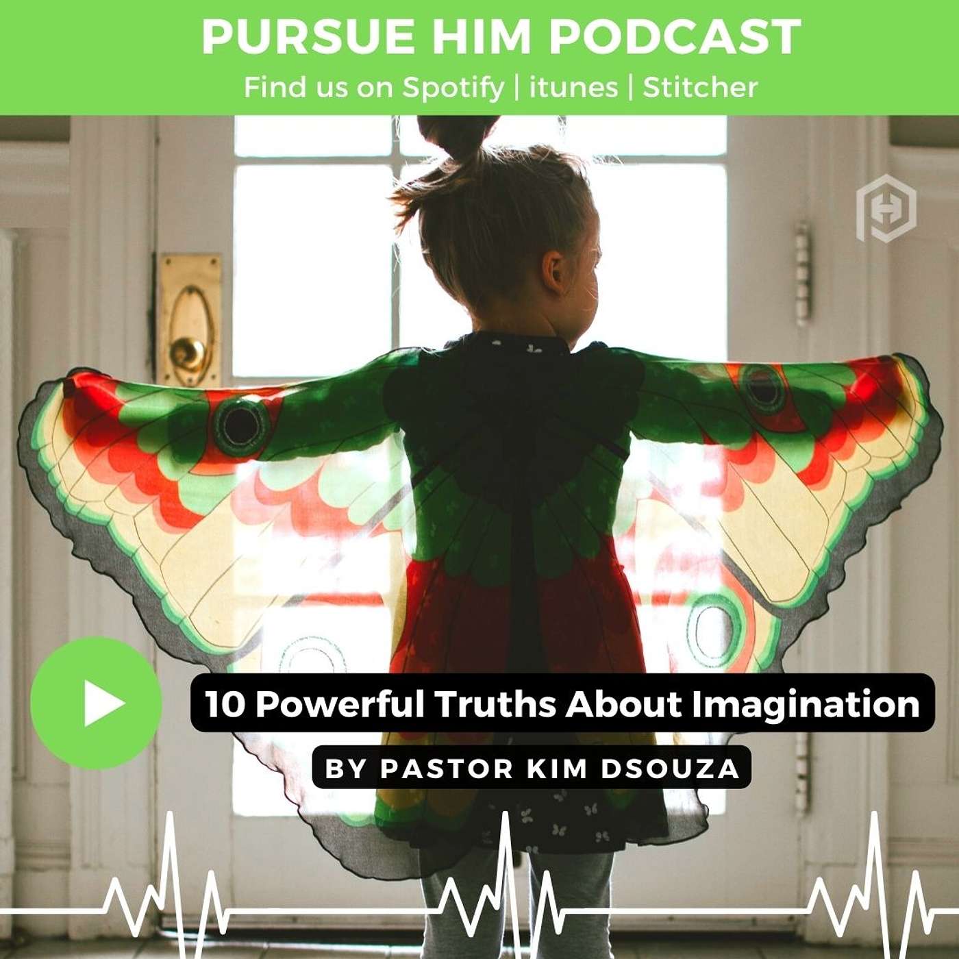 Pursue Him
