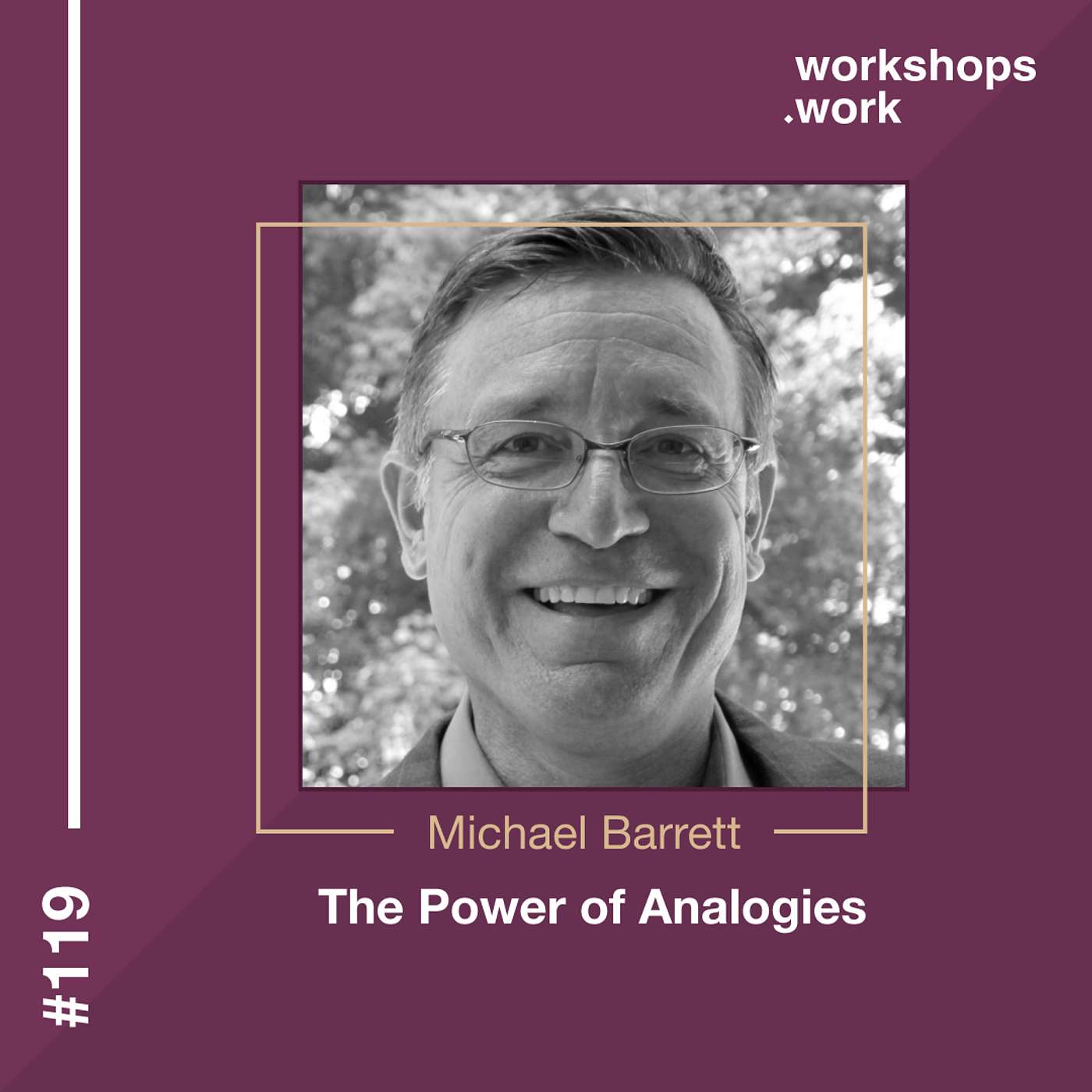 119 - Using the power of analogies for your facilitation with Michel Barrett