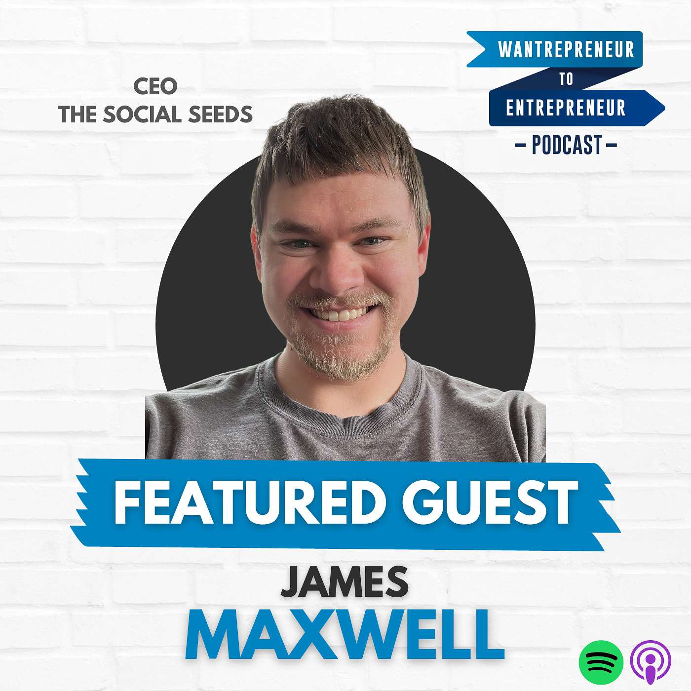 Wantrepreneur to Entrepreneur | Start and Grow Your Own Business