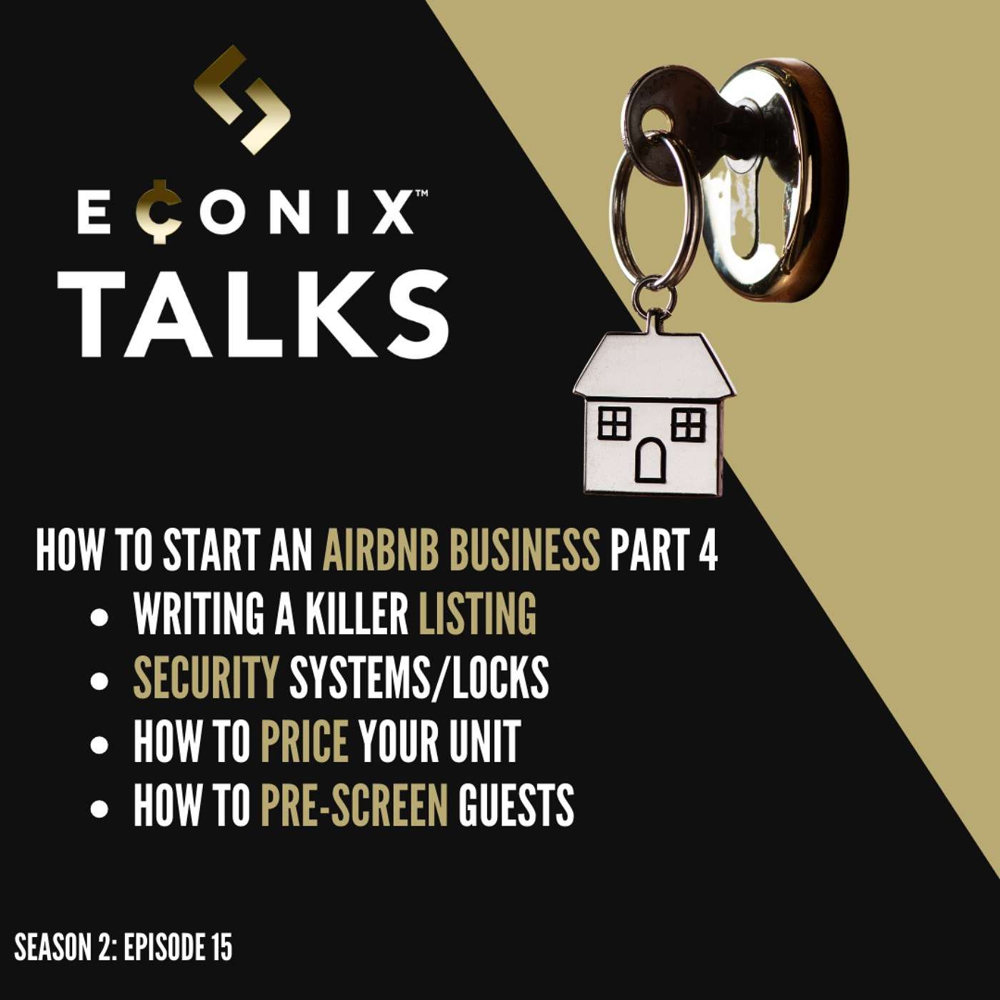 How To Start An Airbnb Business Part IV: Writing a Killer Listing, Pricing Strategies & Pre-Screening Guests episode artwork