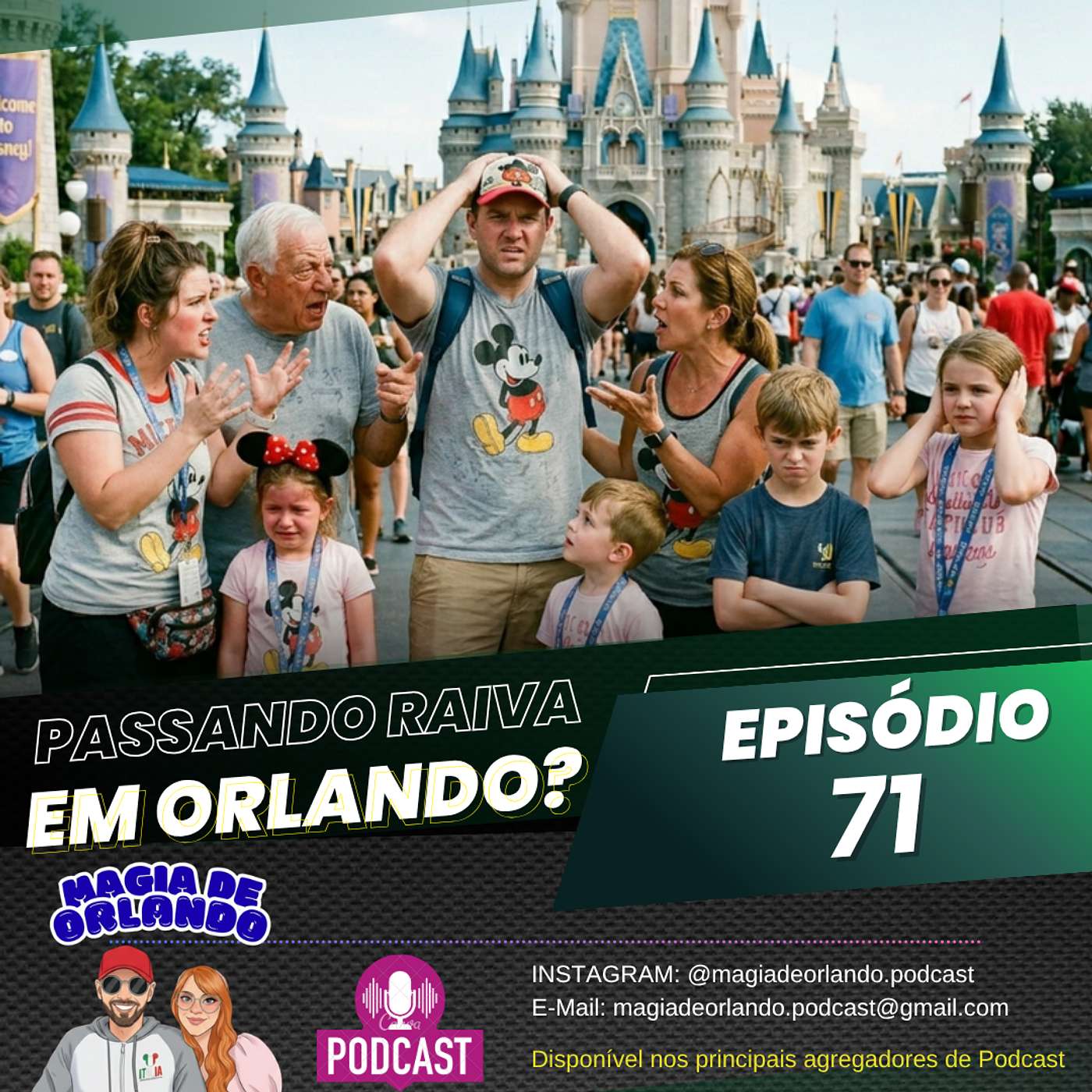 EPISÓDIO 71 - PASSANDO RAIVA EM ORLANDO? episode artwork