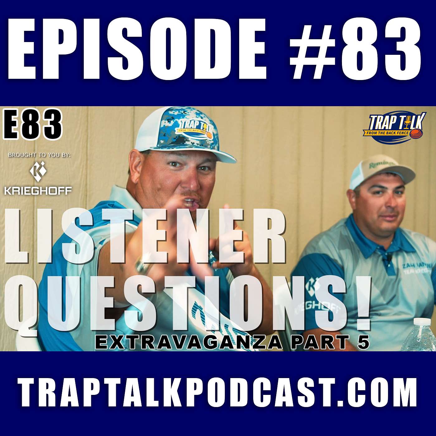 Listener Question Extravaganza PART 5 - TRAP TALK E83