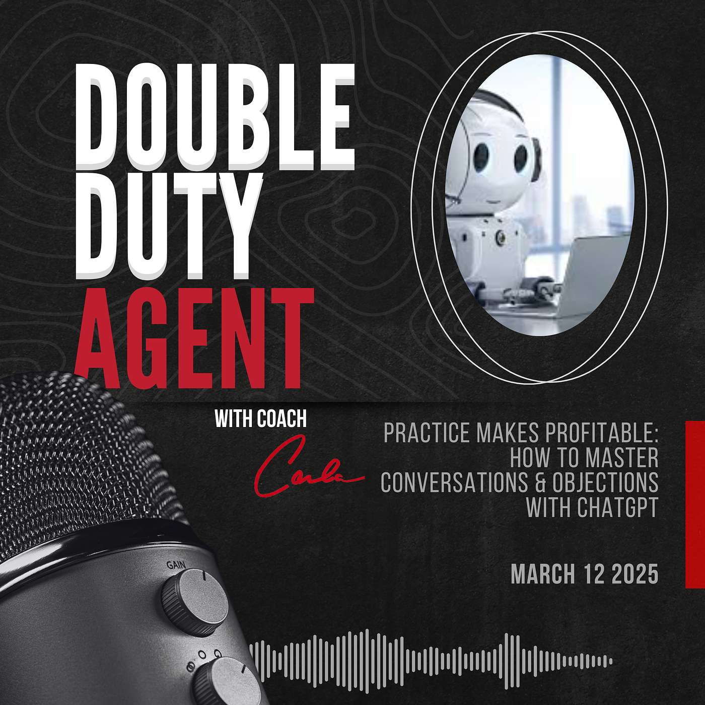 Practice Makes Profitable: How to Master Conversations & Objections with ChatGPT