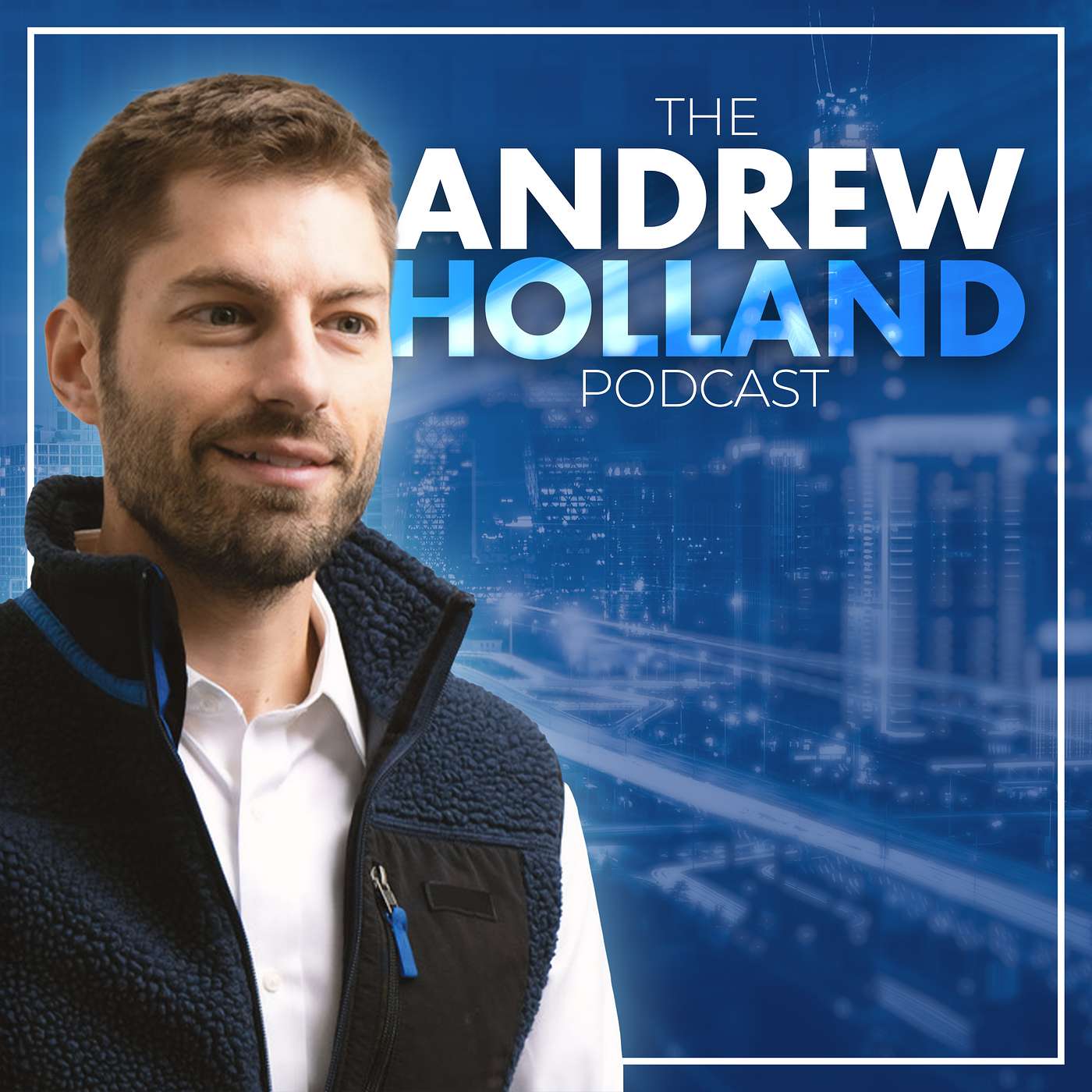 The Andrew Holland Podcast