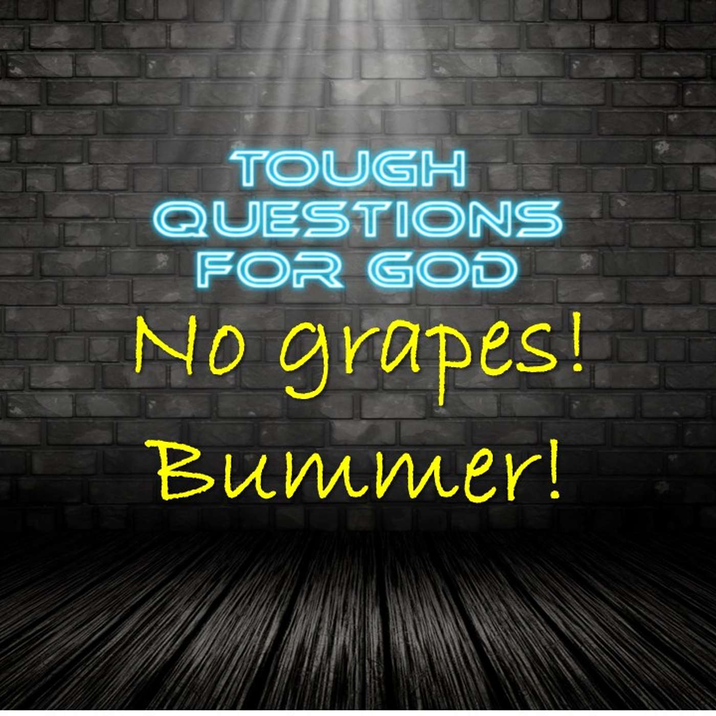 No grapes … Huh? (1-Minute Devotion) episode artwork