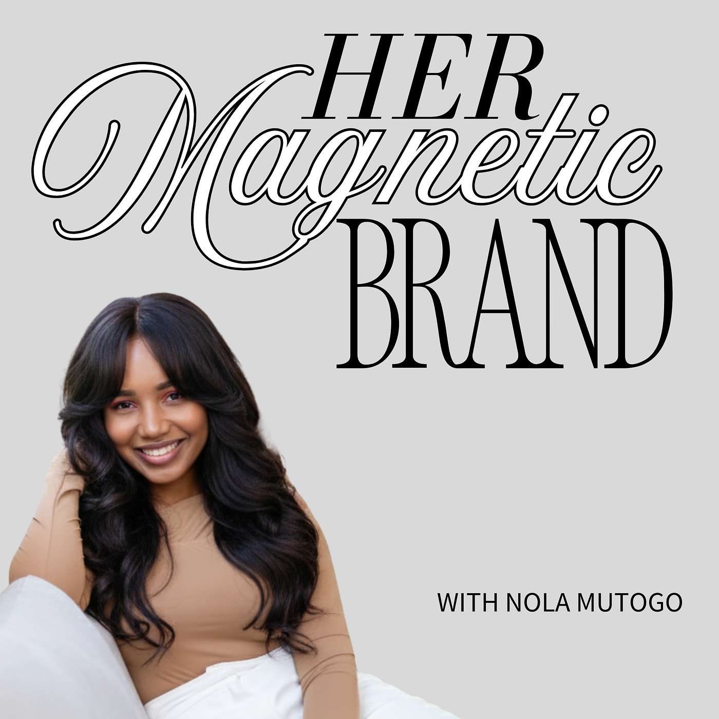 Her Magnetic Brand Podcast