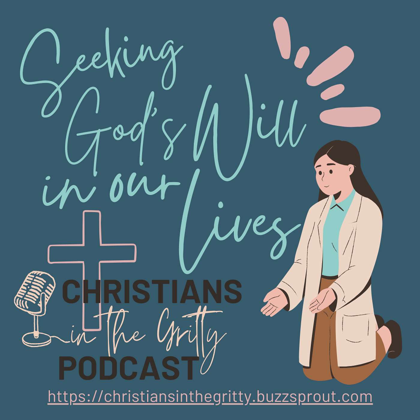 Seeking God's Will in Our Lives episode artwork