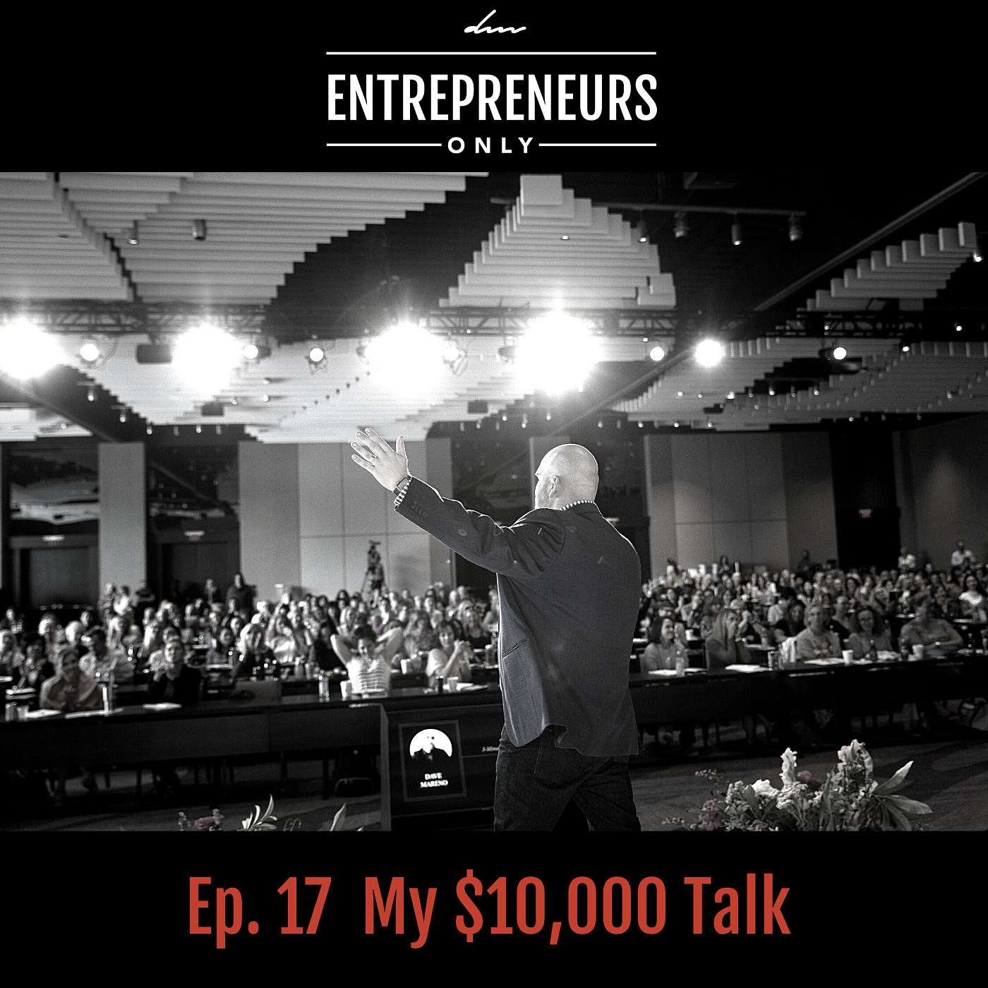 My $10,000 Talk