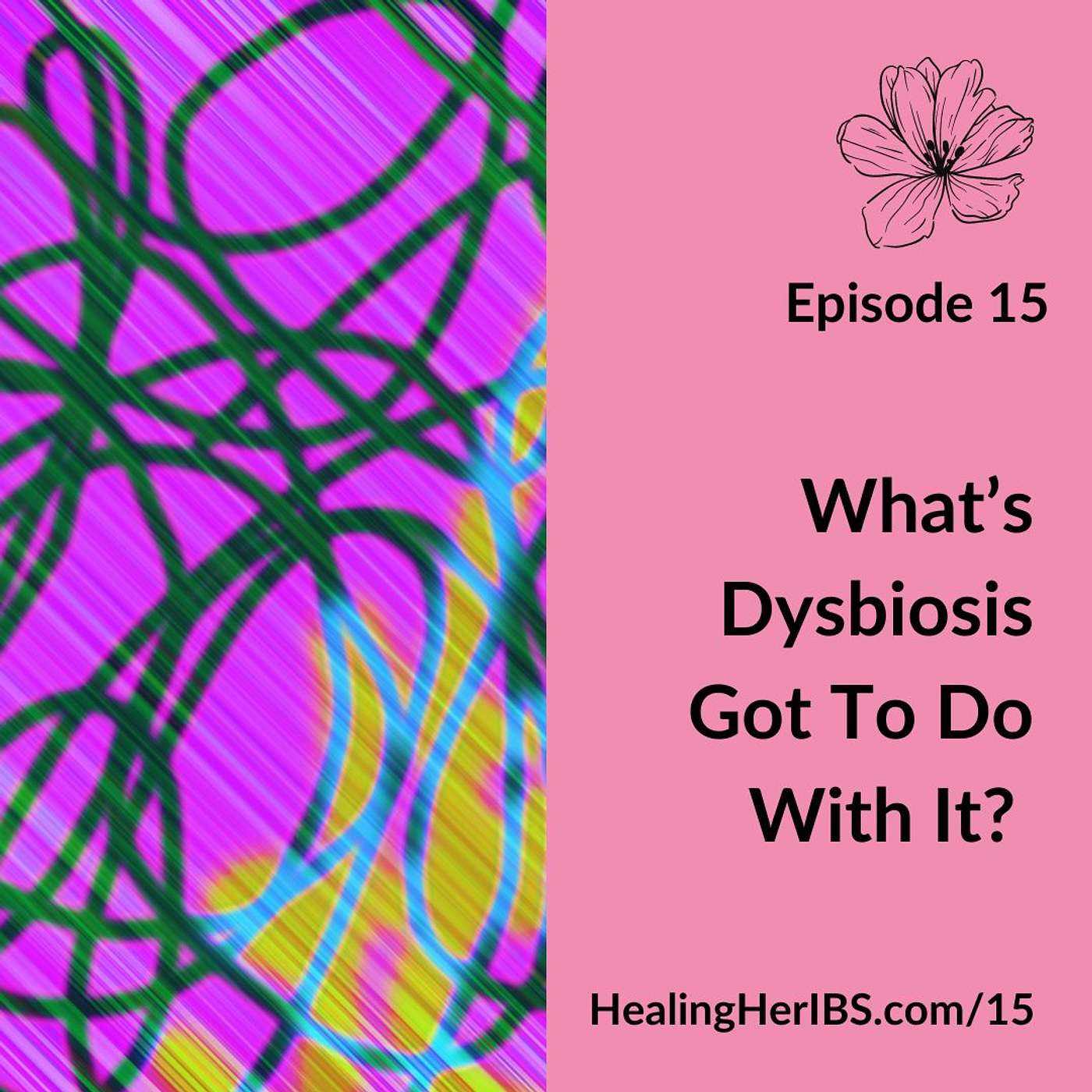 Healing Her IBS
