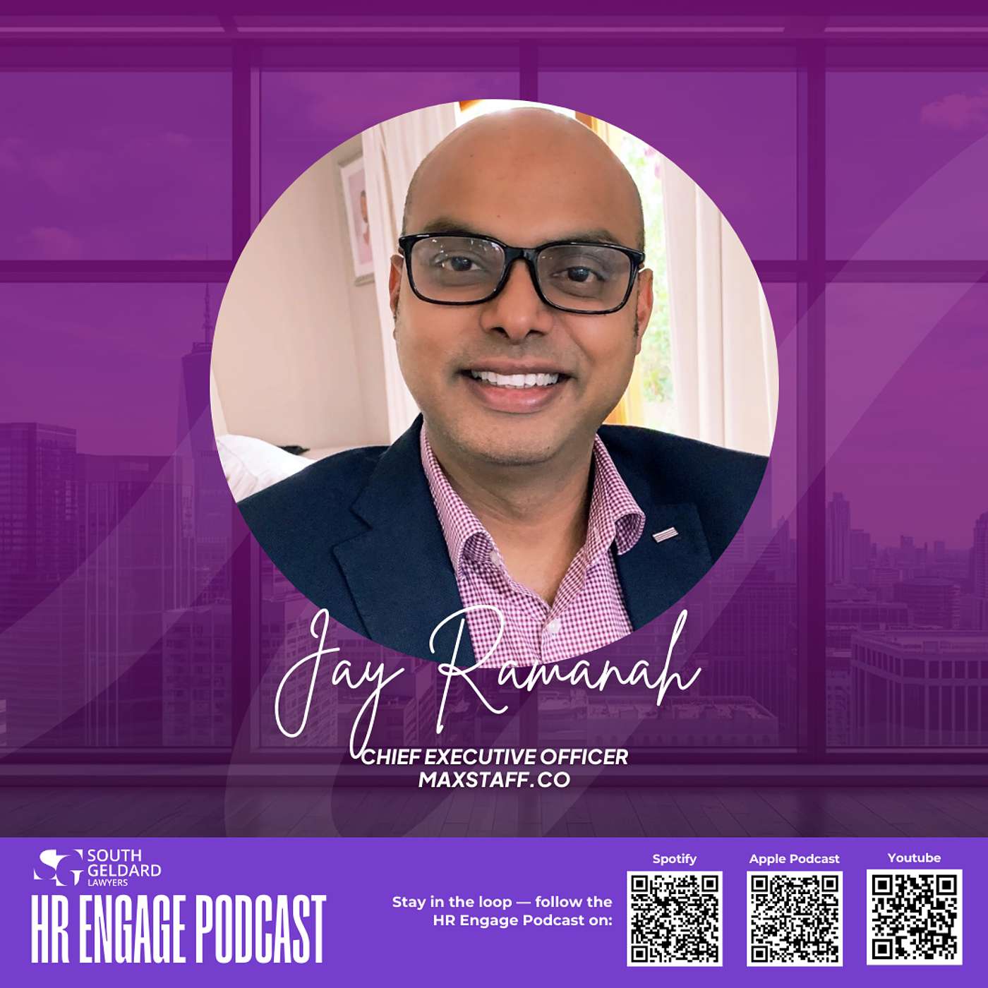 HR Engage Podcast with Jay Ramanah HR Engage Podcast with Jay Ramanah