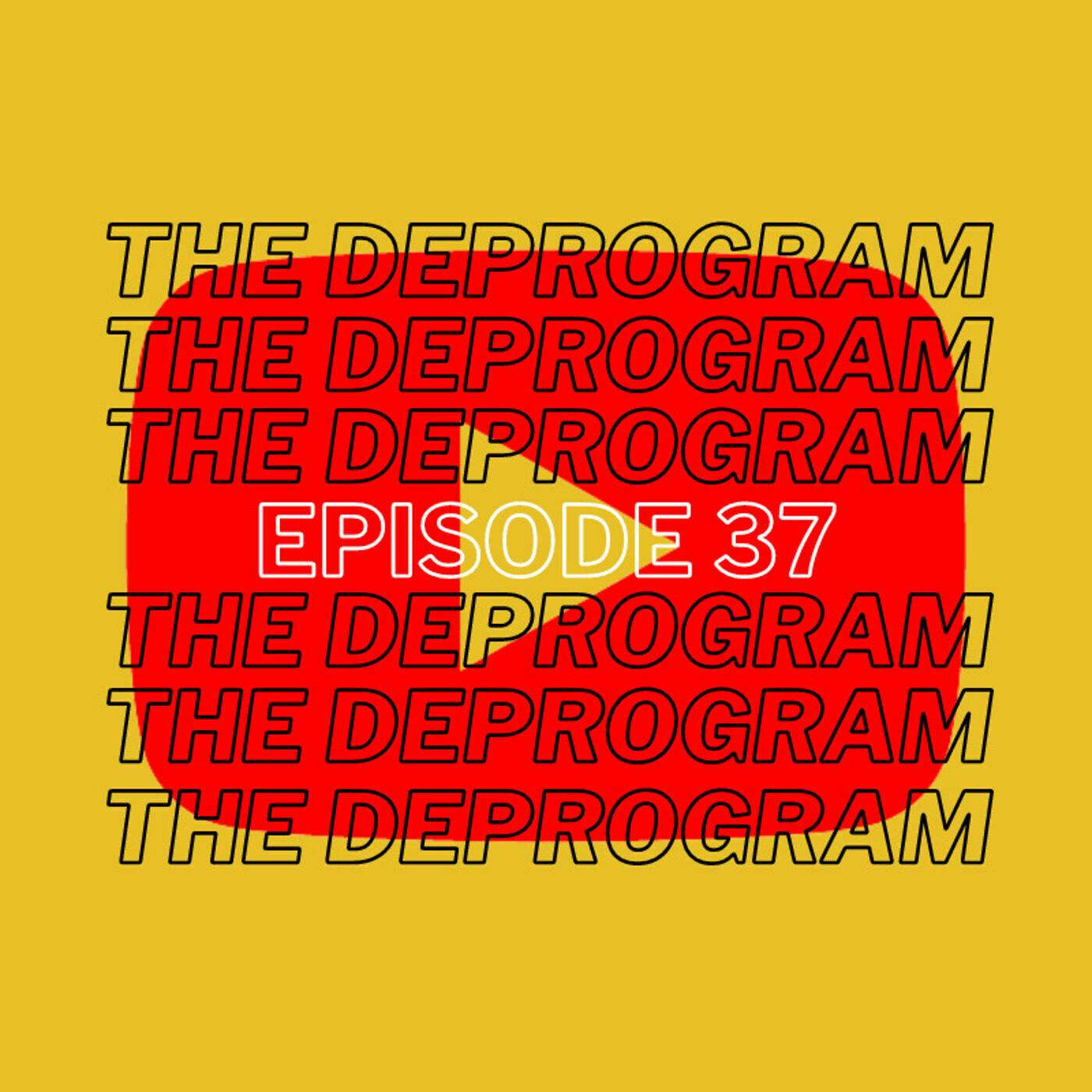 The Deprogram