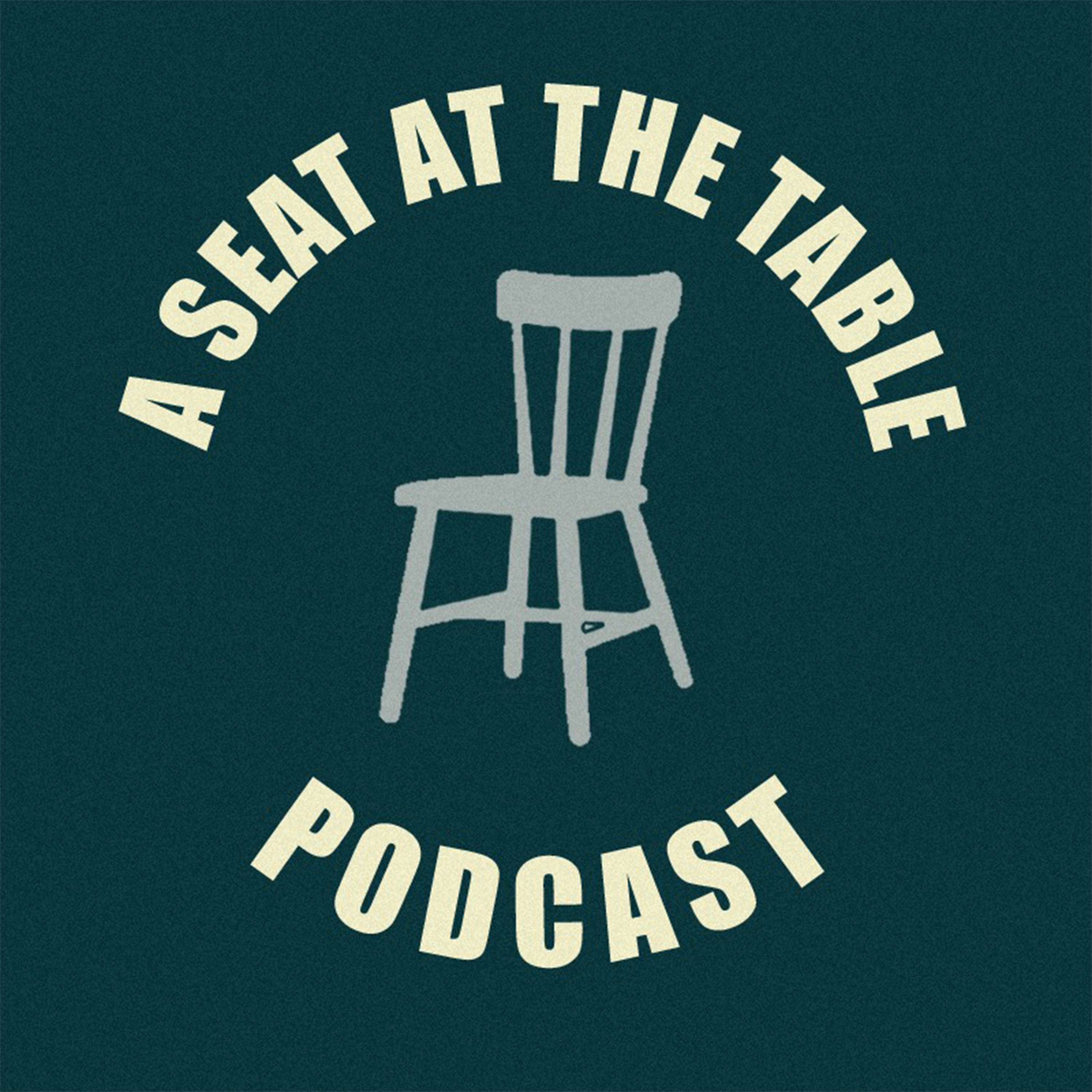 A Seat At The Table