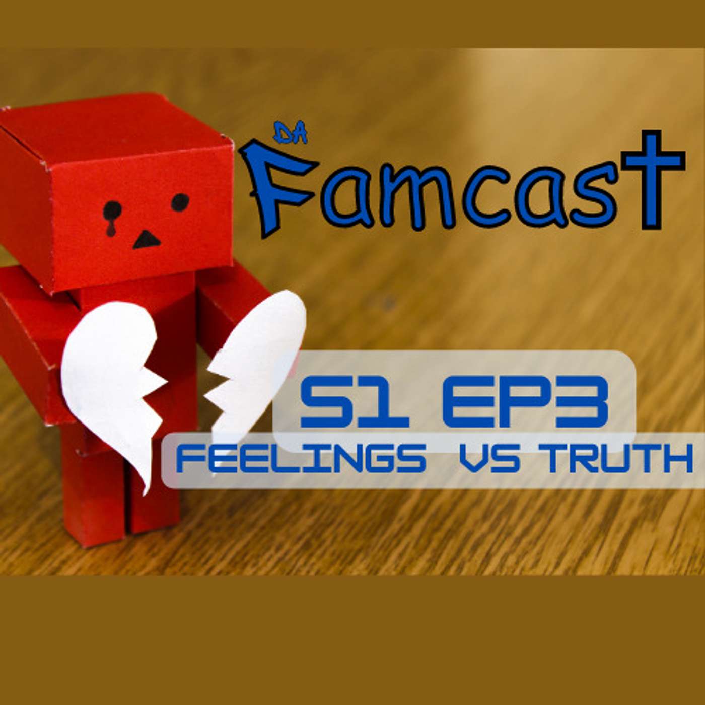 Feelings VS Truth episode artwork