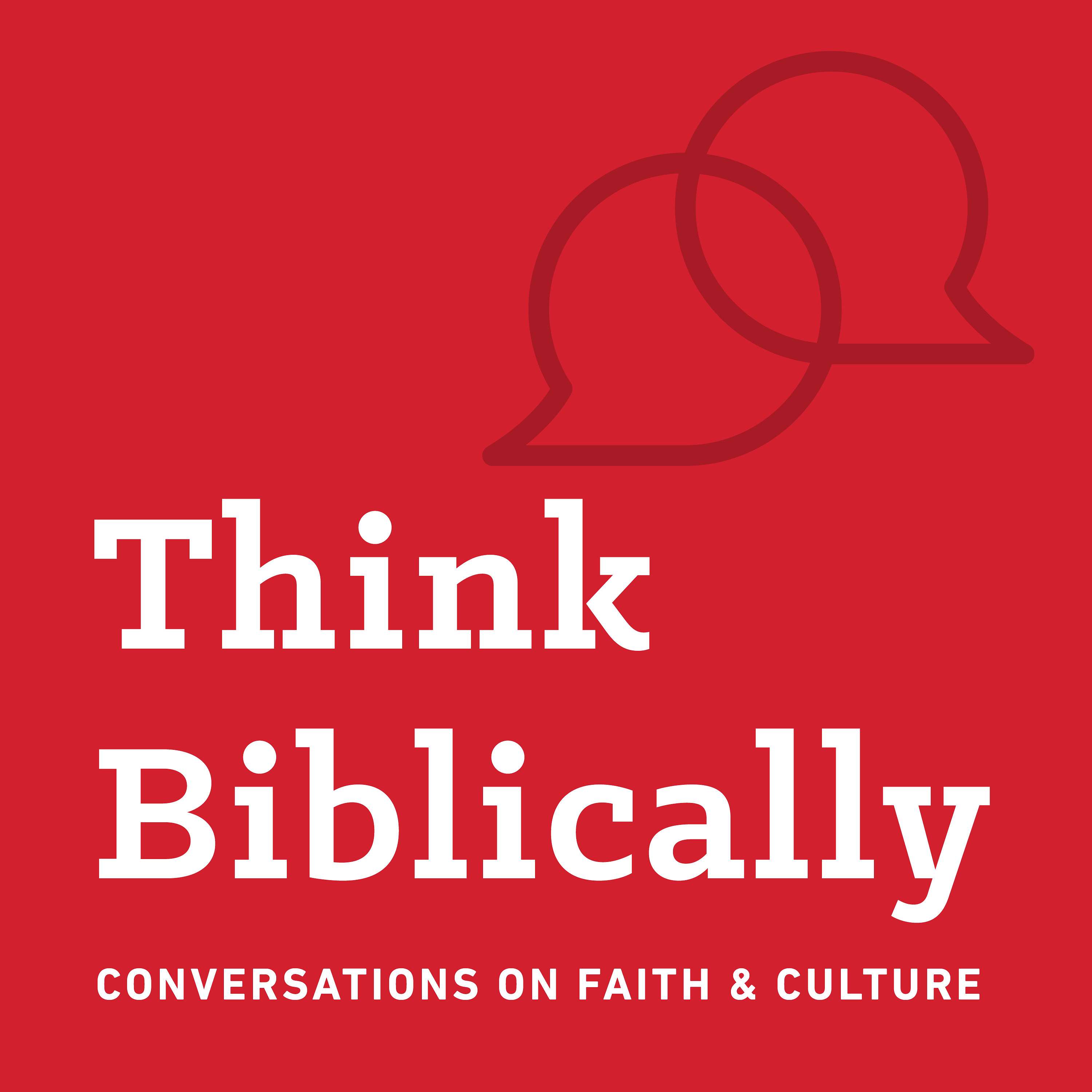 Think Biblically: Conversations on Faith & Culture - Unnatural Death (with Richard Weikart)