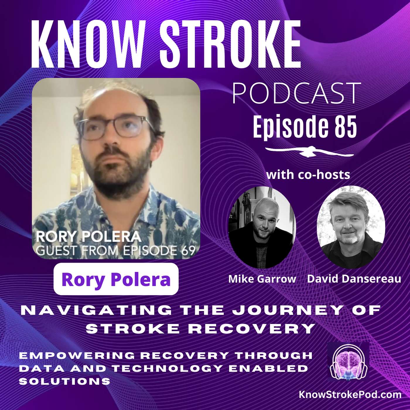 Navigating the Journey of Stroke Recovery: An Update to Rory Polera's Story