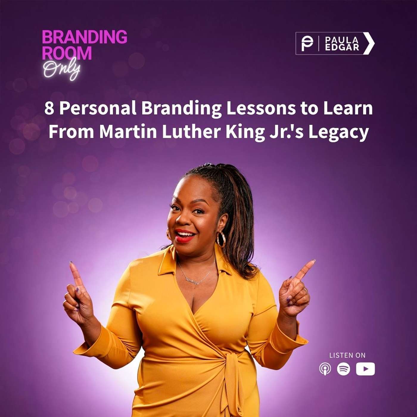 8 Personal Branding Lessons to Learn From Martin Luther King Jr.'s Legacy