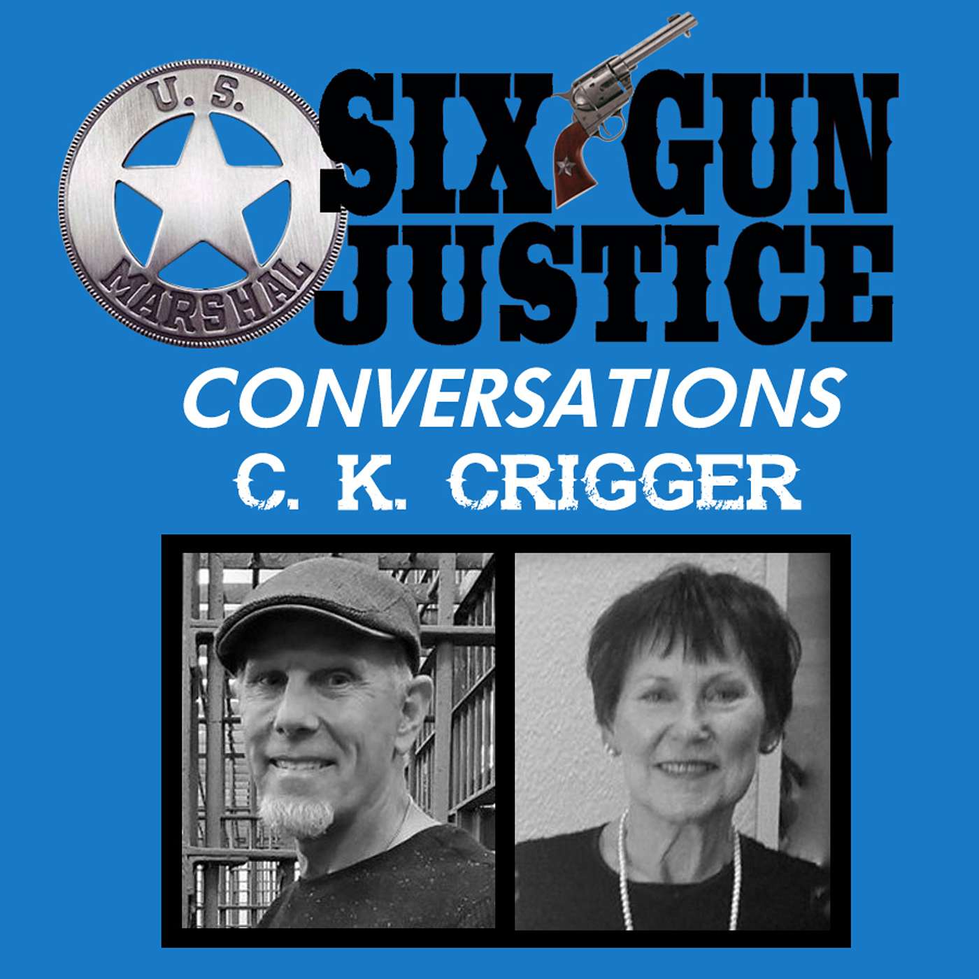 SIX-GUN JUSTICE PODCAST