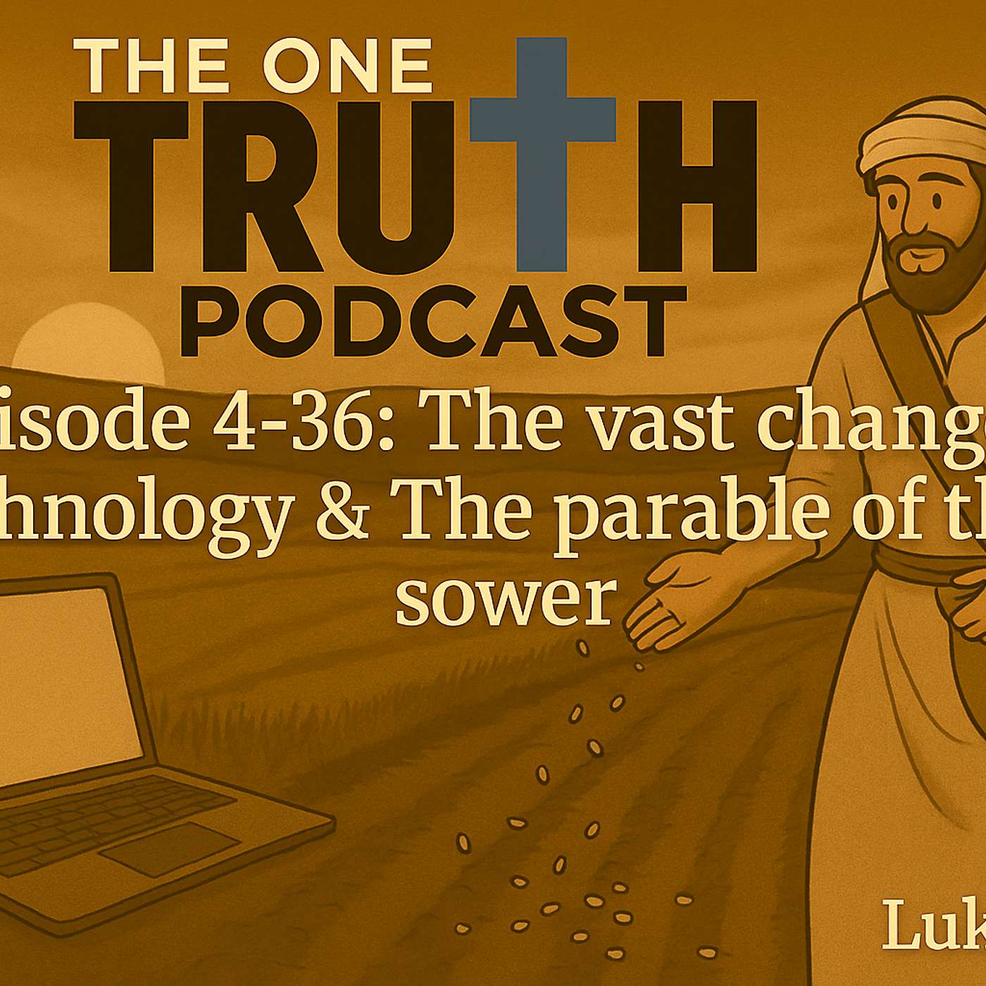 The One Truth Podcast
