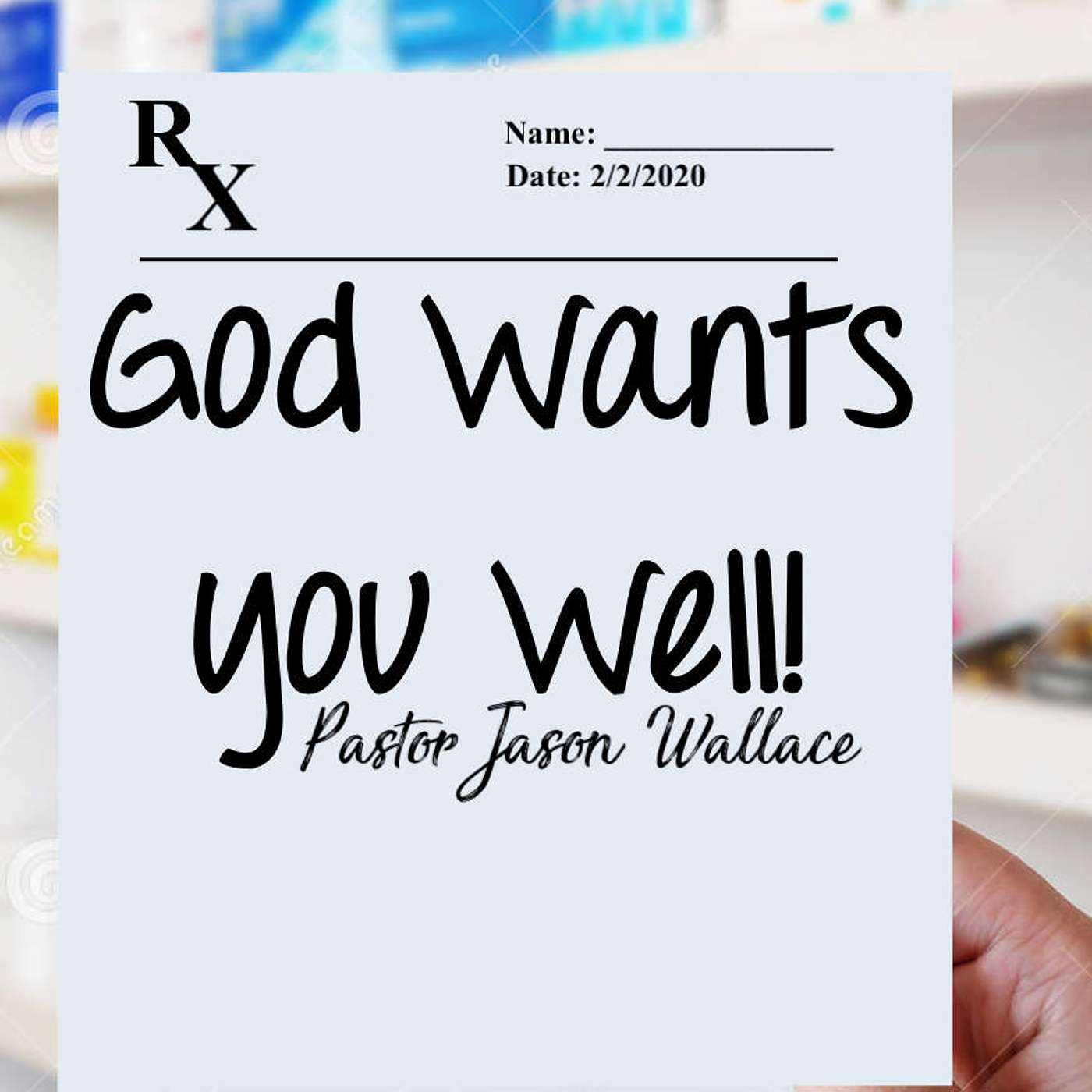God Wants You Well! Part 2 episode artwork