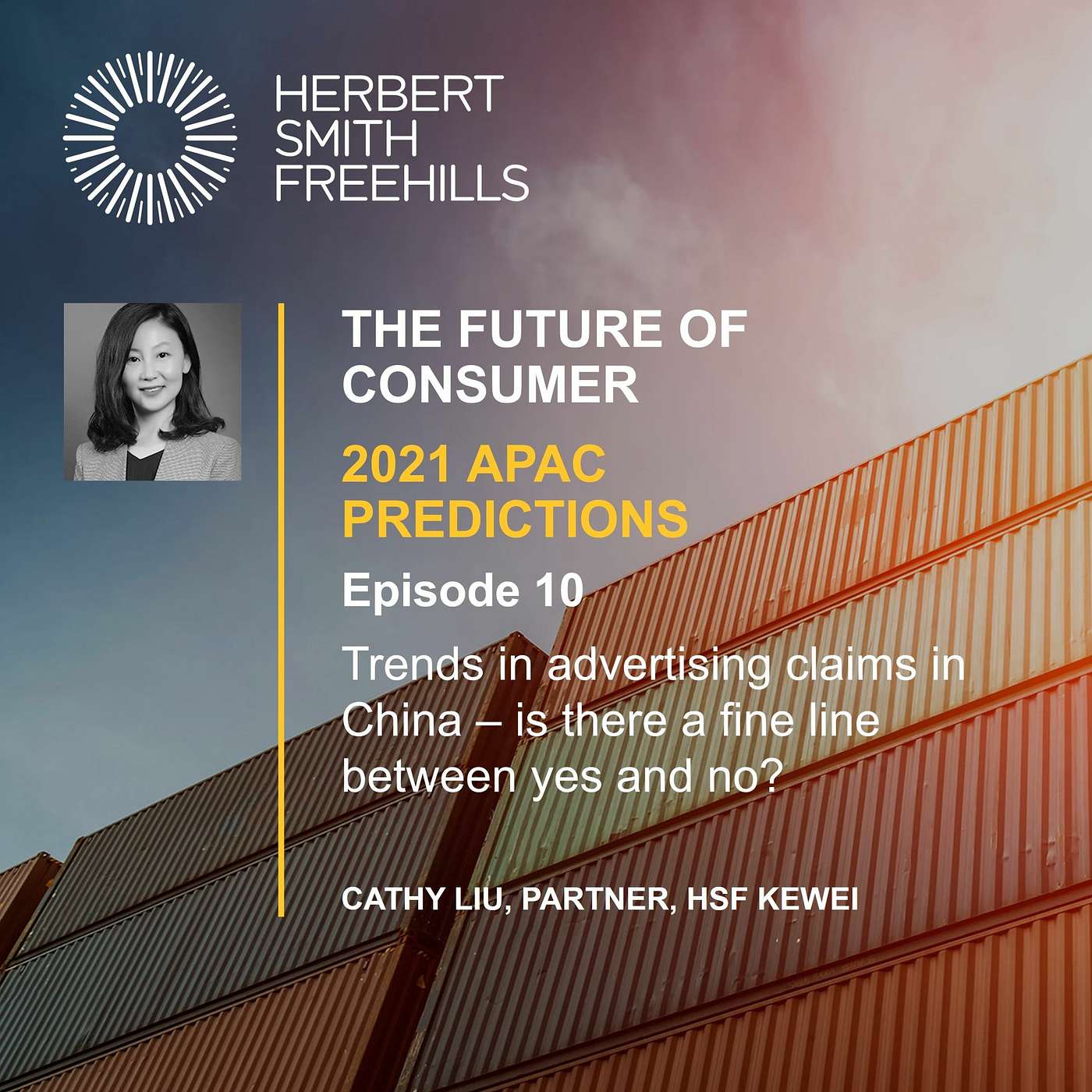 Future Of Consumer: Episode 10 - Trends in Advertising Claims in China episode artwork