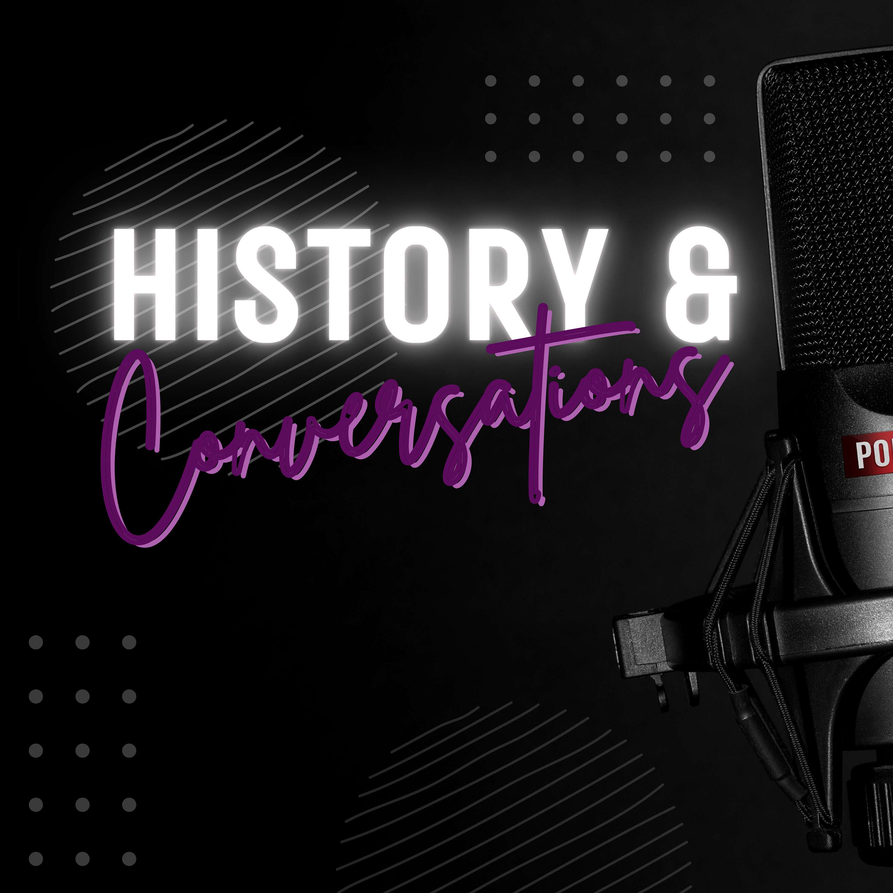 History & Conversations 
