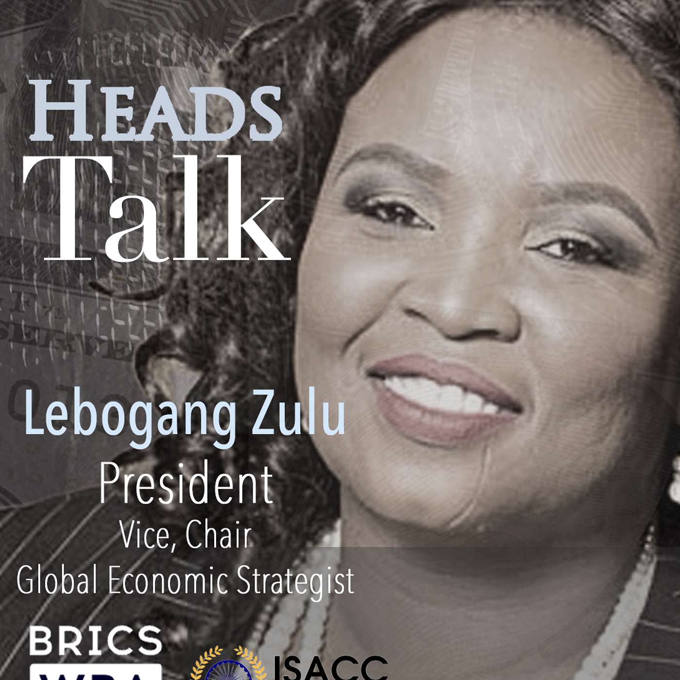 267 - HRH Princess Lebogang Zulu, President: BRICS Series, India–South Africa Chamber of Commerce, BRICS Women’s Business Alliance - African Women: Architect of Trade “A miracle built on unity”