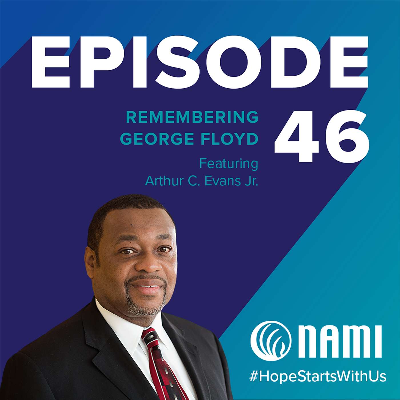 Remembering George Floyd  – Episode 46