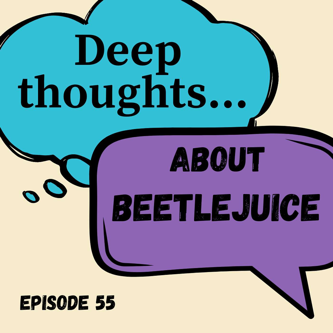 Beetlejuice: Deep Thoughts About Bananas, Incomprehensible Guidebooks, and Funny Villains in Pop Culture episode artwork