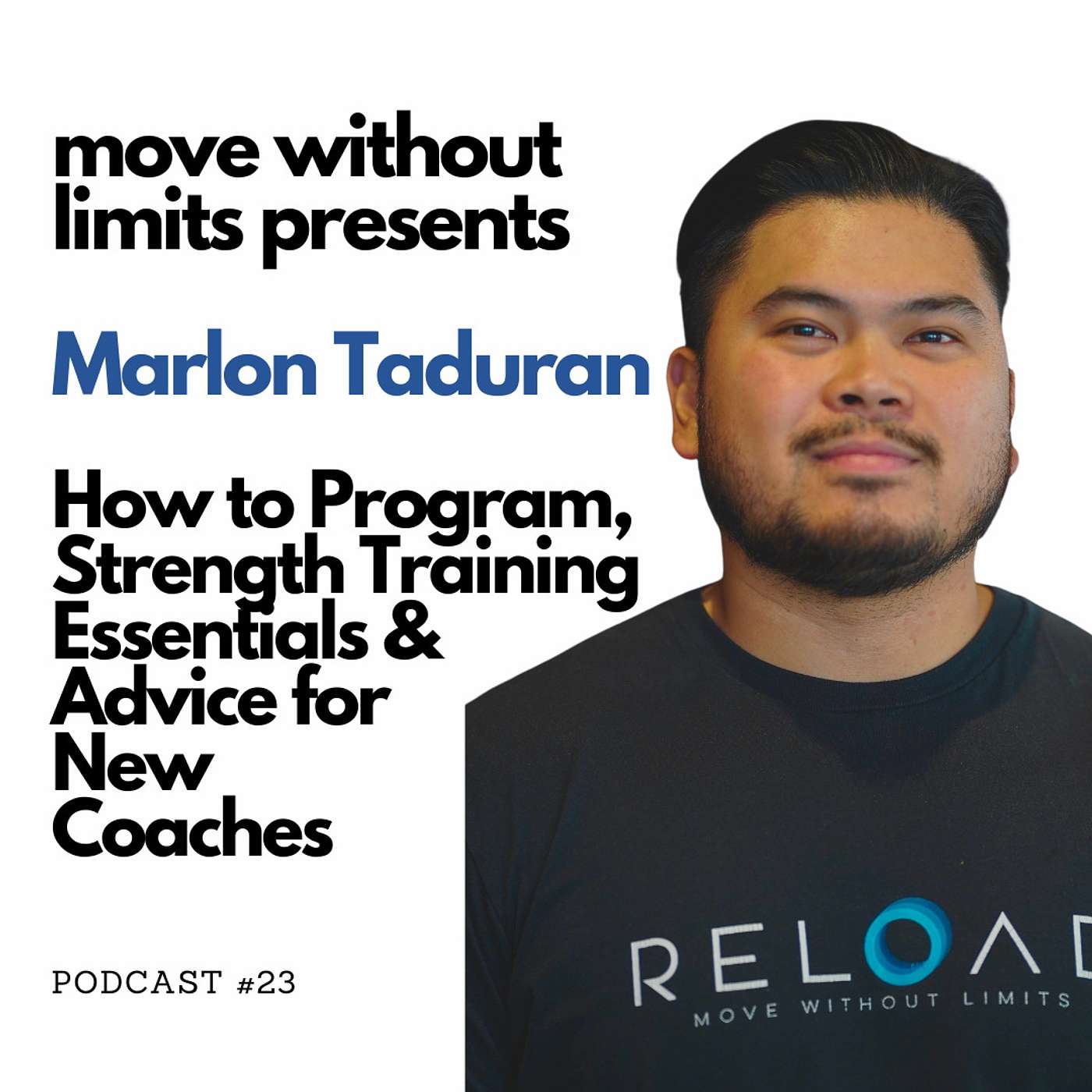 23| Marlon Taduran: How to Program, Strength Training Essentials & Advice for New Coaches