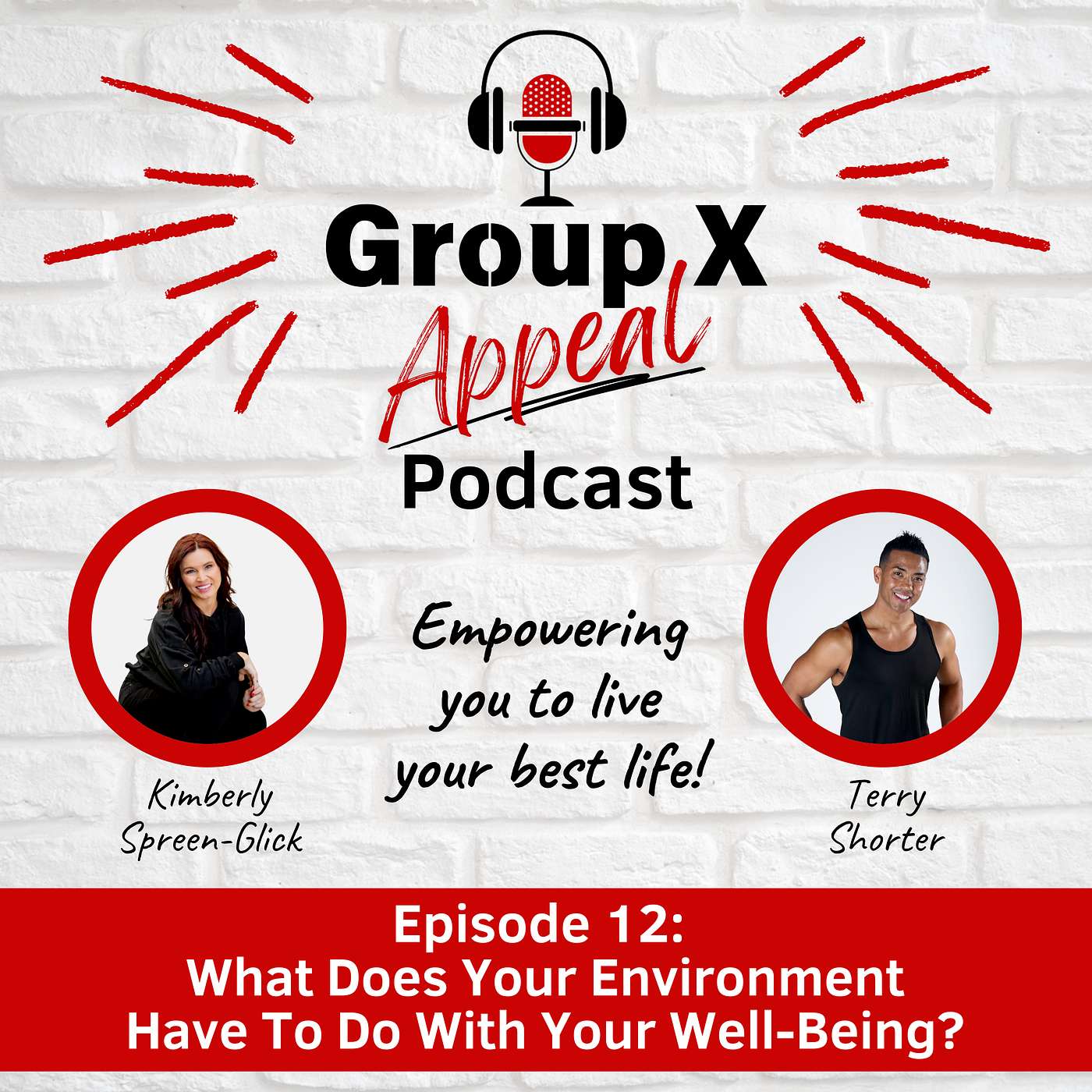 12: What Does Your Environment Have To Do With Your Well-Being? episode artwork