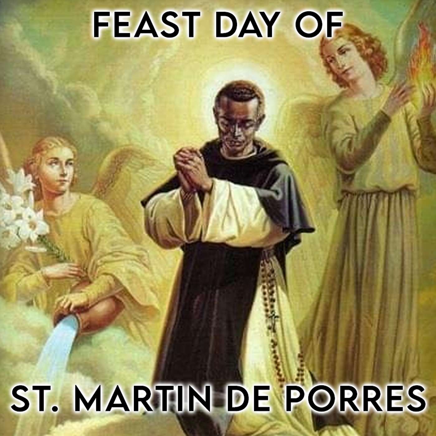 Season 5 Episode 277 -Feast Day of St. Martin de Porres episode artwork