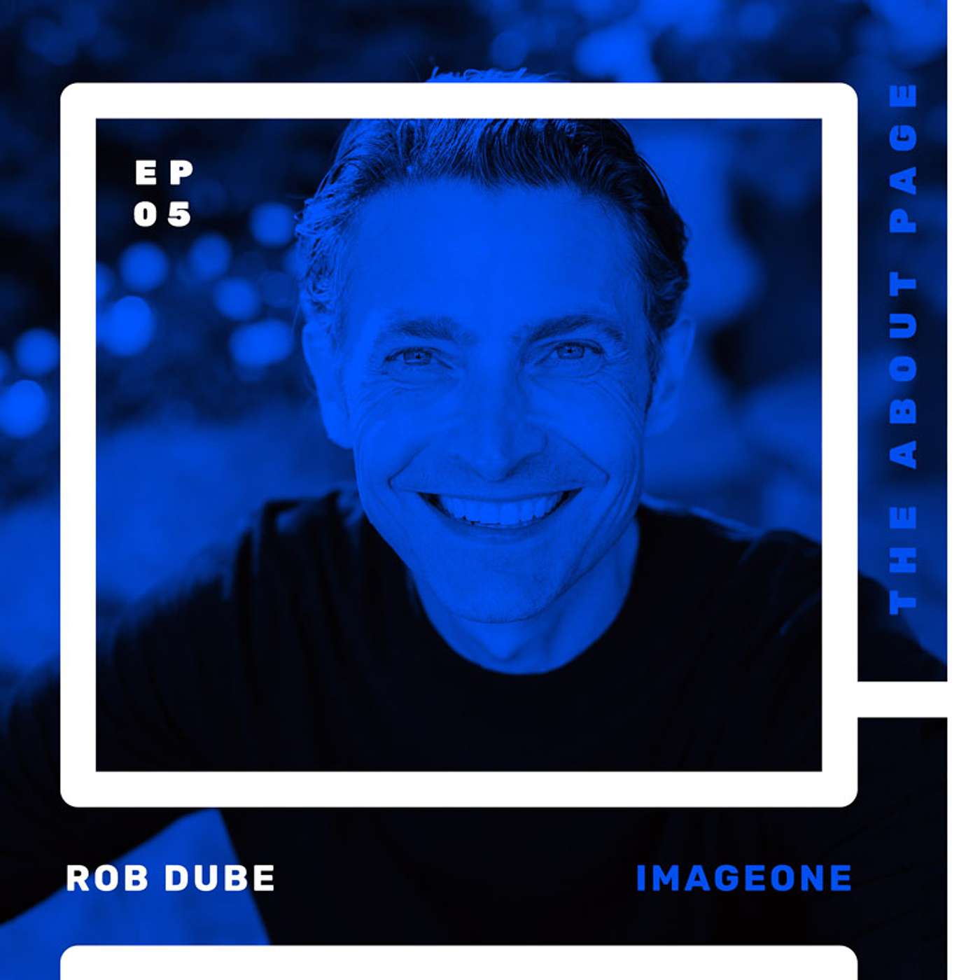 How can we deliver the extraordinary? With Rob Dube of imageOne episode artwork