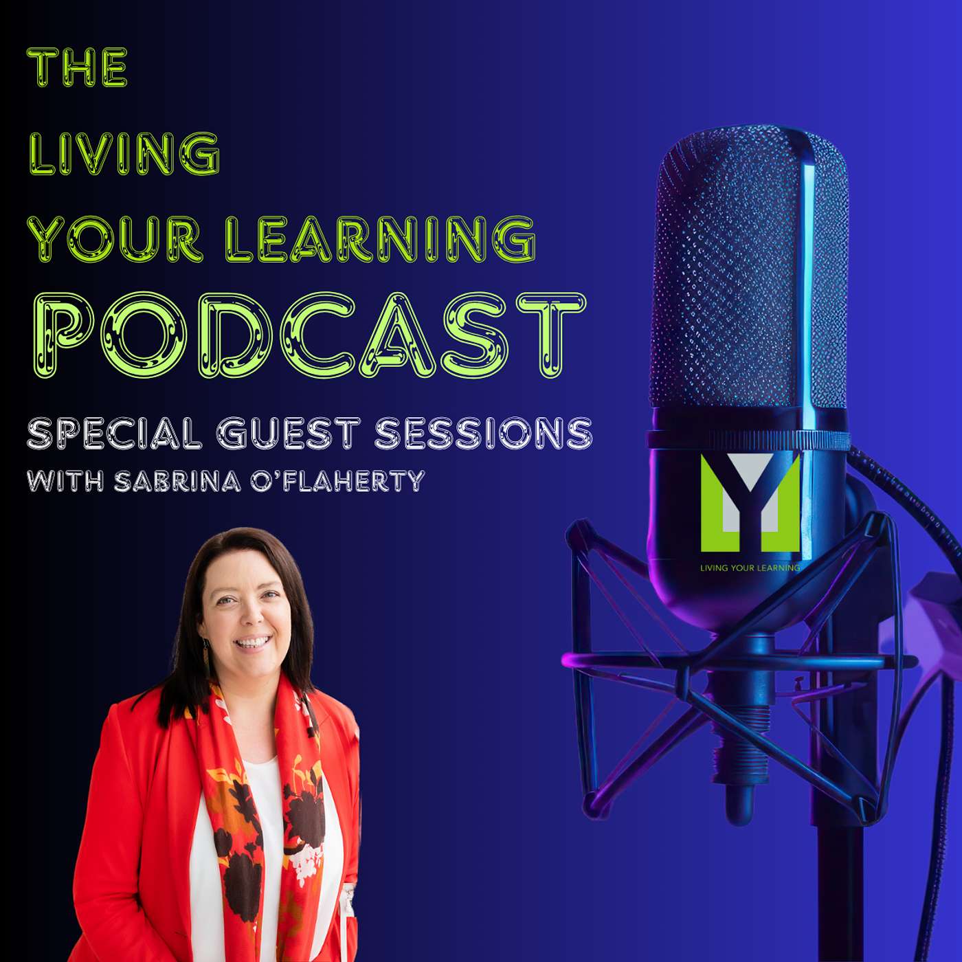 The Living Your Learning Podcast