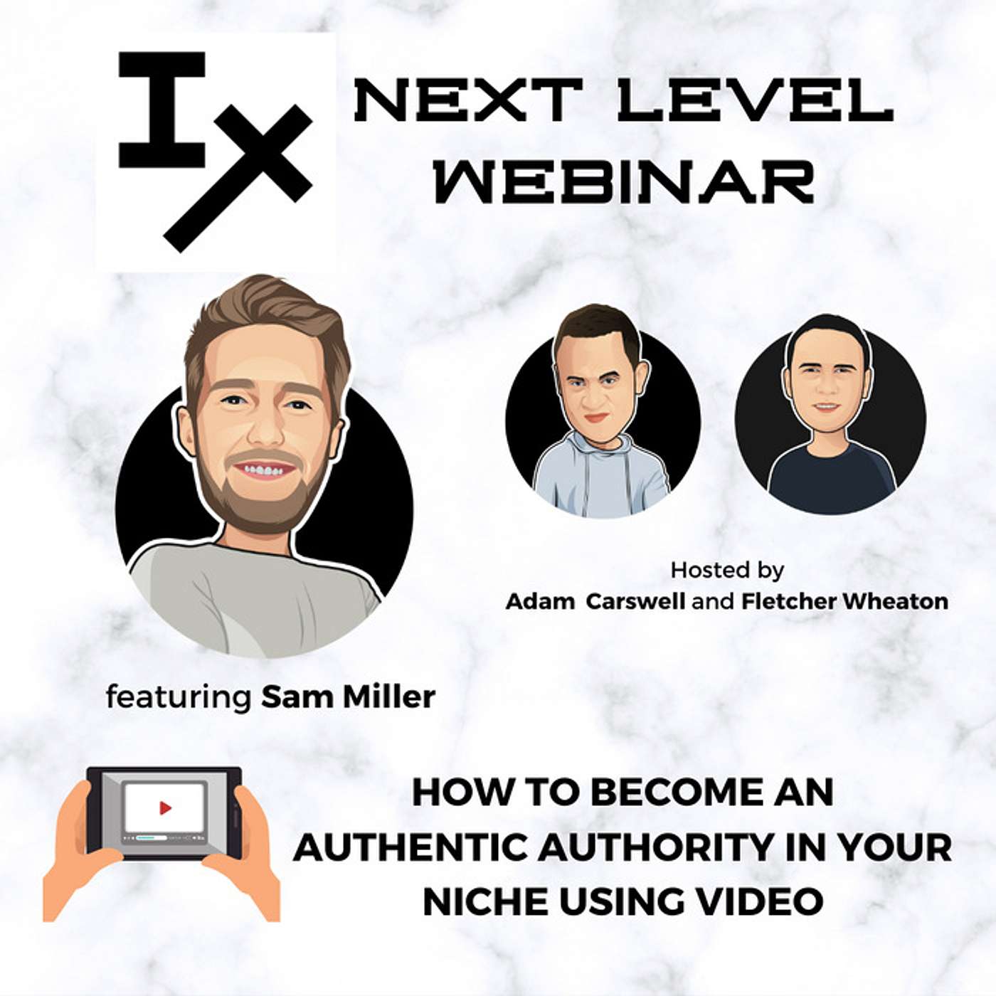 Next Level Webinar: How to Become an Authentic Authority in Your Niche Using Video