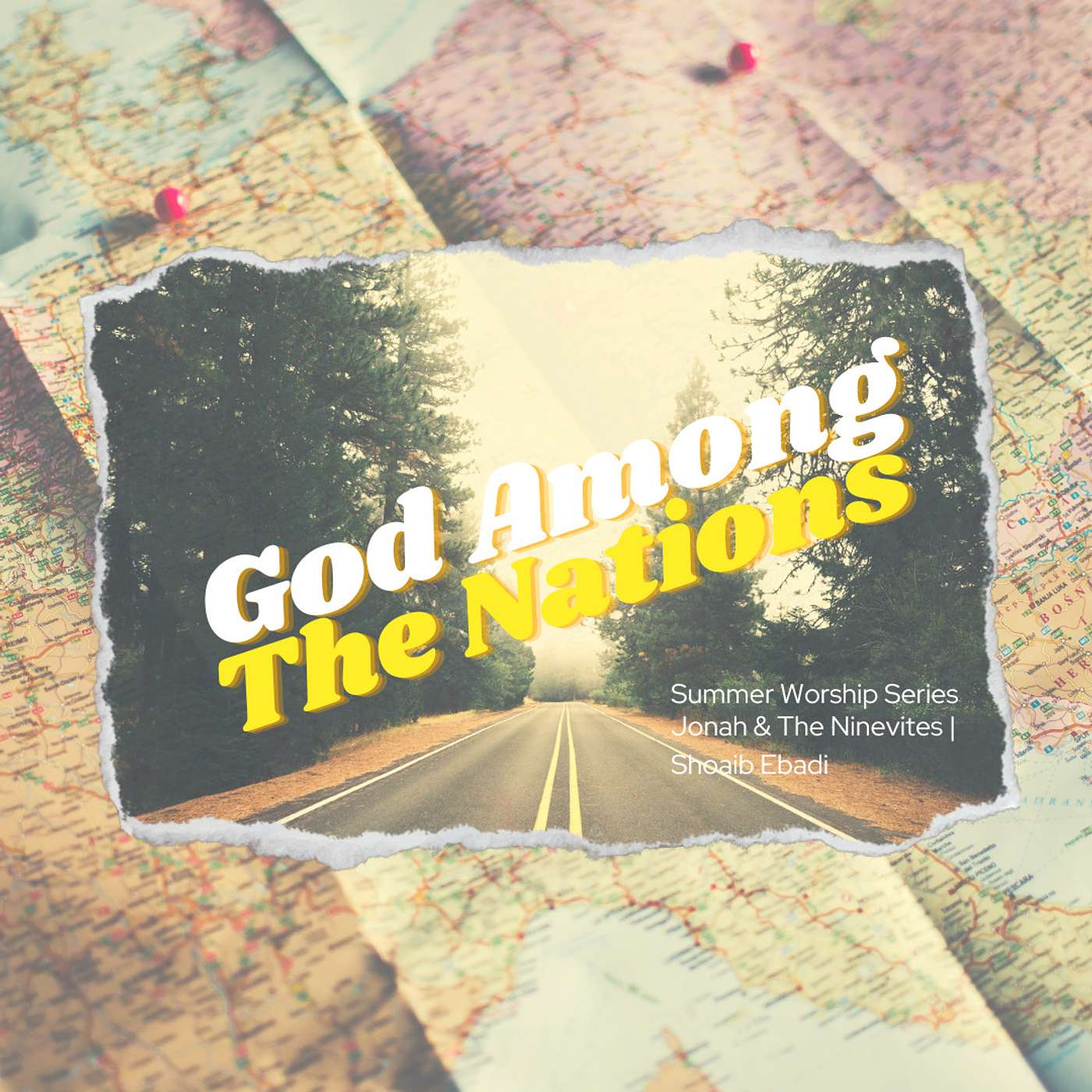 God Among the Nations - Message 3 | Jonah & The Ninevites | Shoaib Ebadi