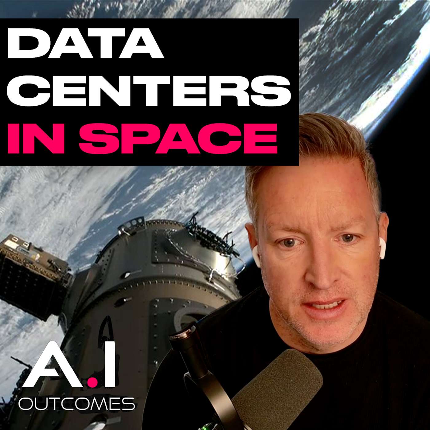 Ep33 Orbital Data Centers: Starcloud NVIDIA Chip In Space | Bezos/Musk Predictions