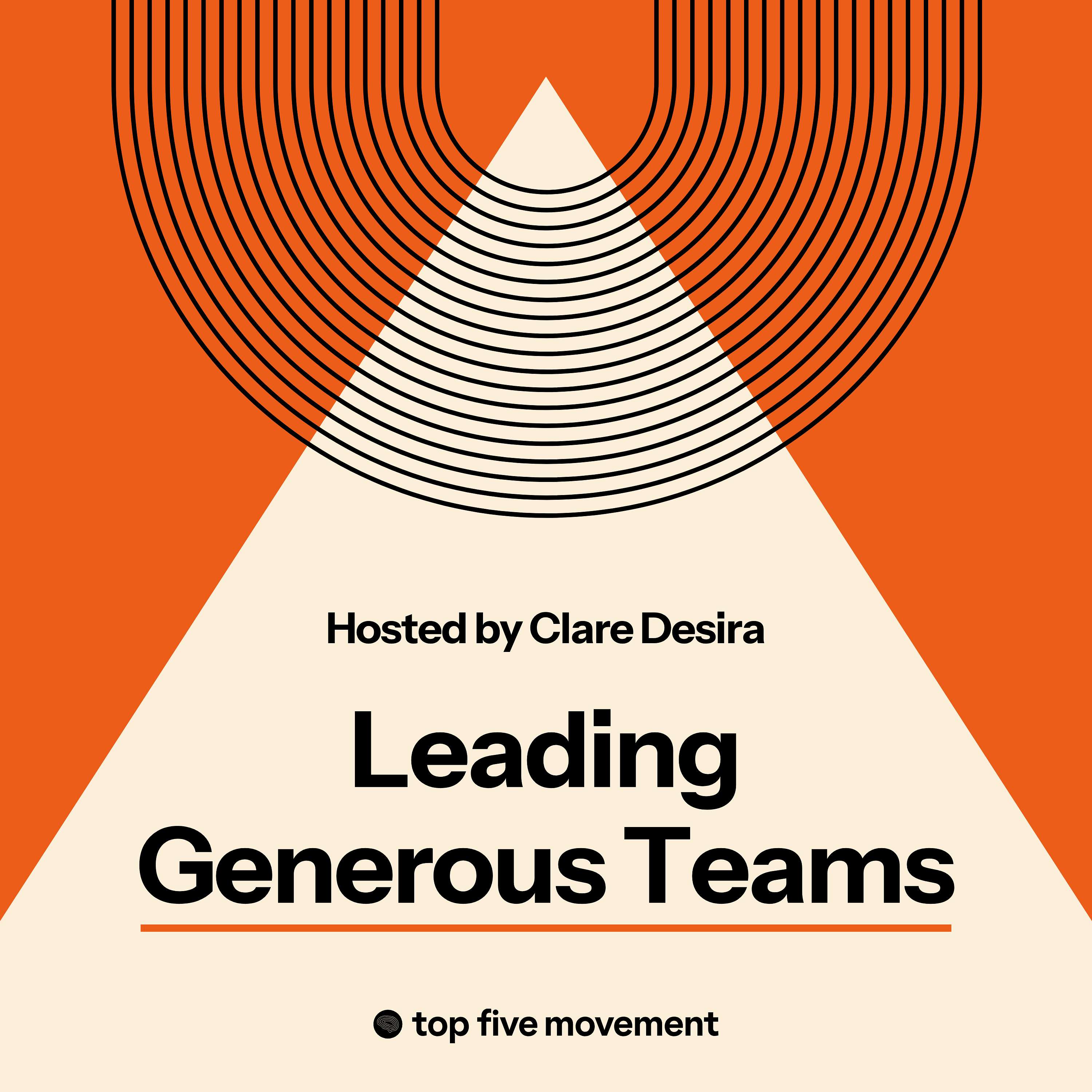 Leading Generous Teams podcast show image