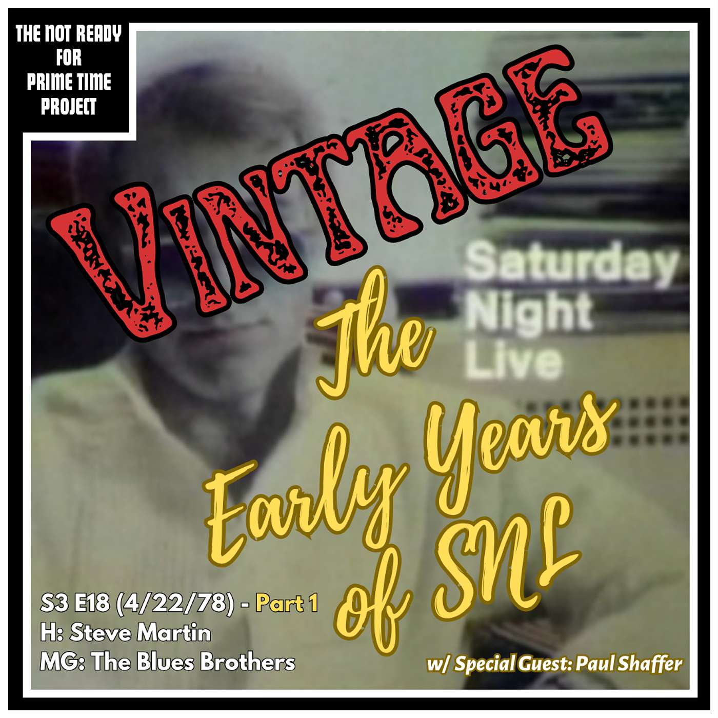 VINTAGE The Early Years of SNL: S03E18 Steve Martin/The Blues Brothers (4/22/78) - Part 1