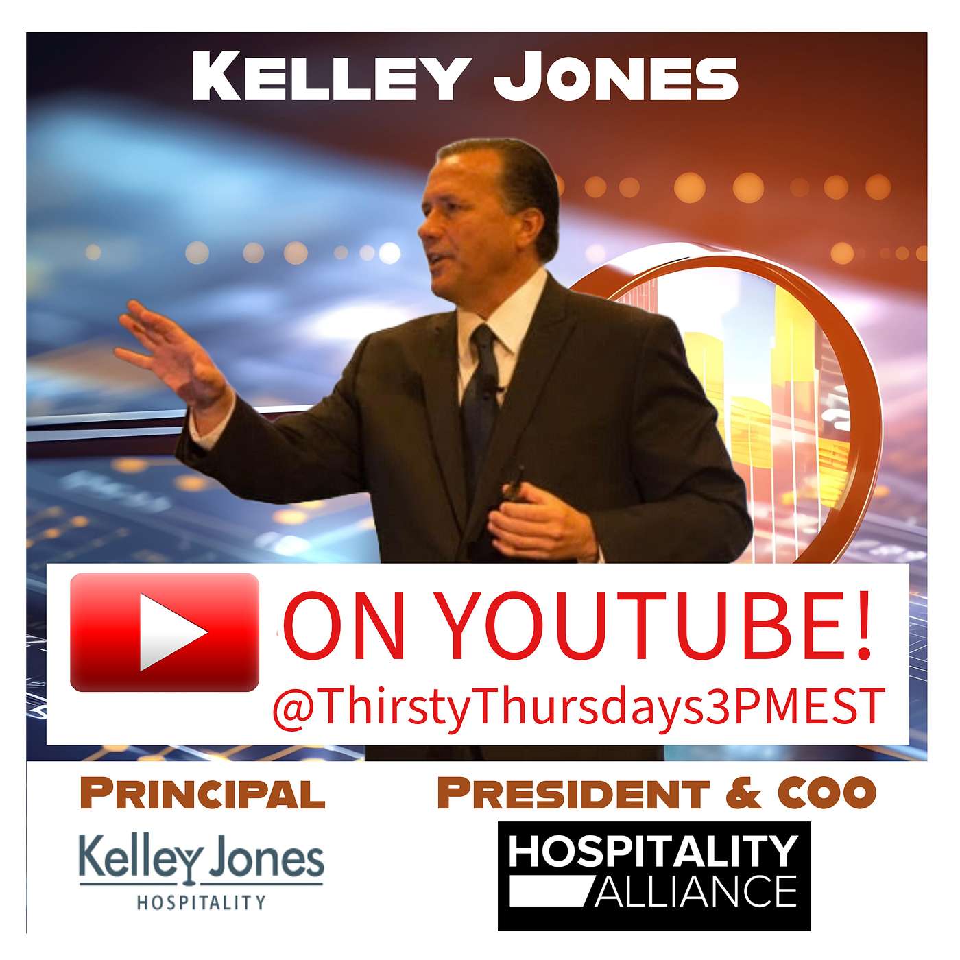 [Replay] Kelley Jones Principal Kelley Jones Hospitality and President & COO of Hospitality Alliance