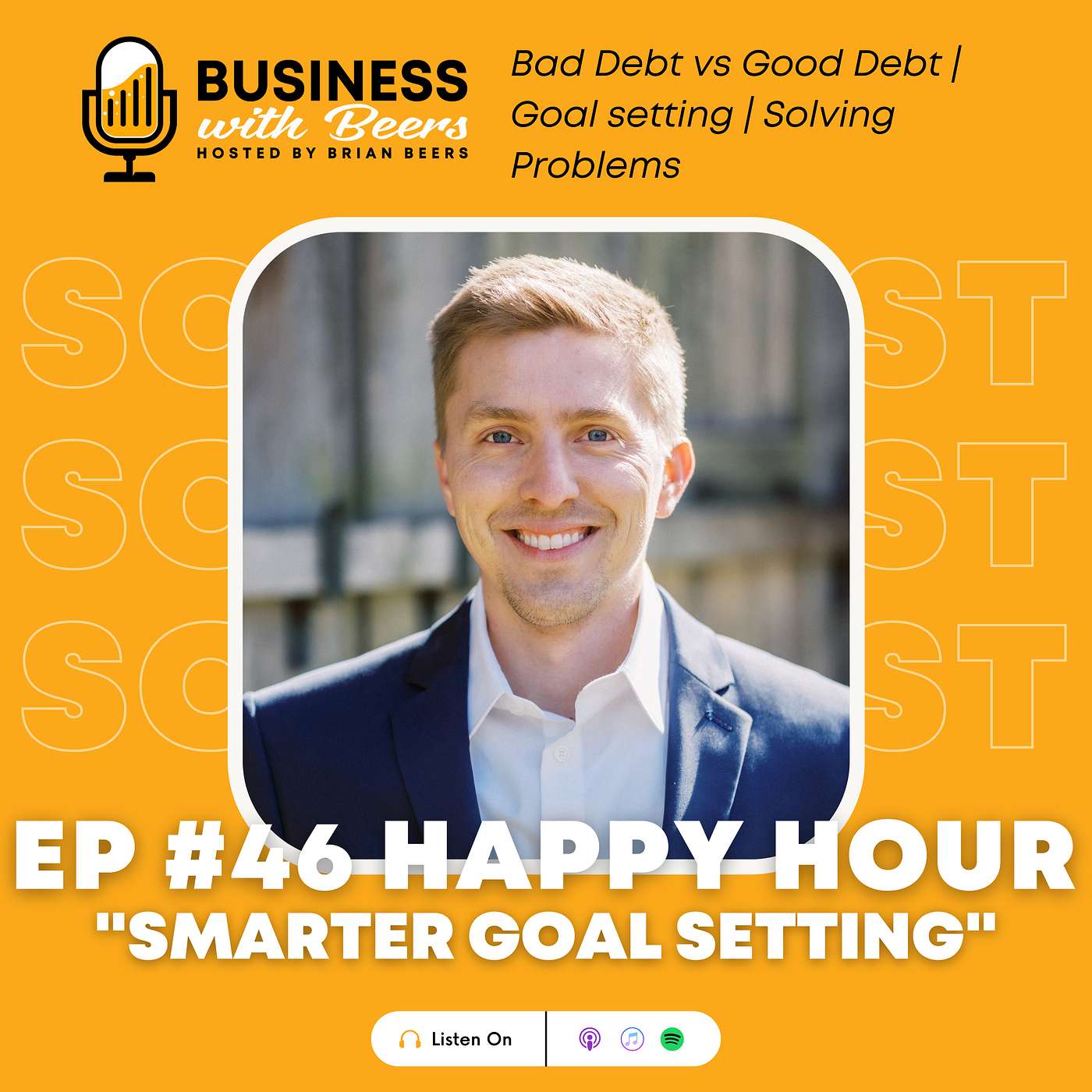 Happy Hour - SMARTER Goal Setting | Ep 46